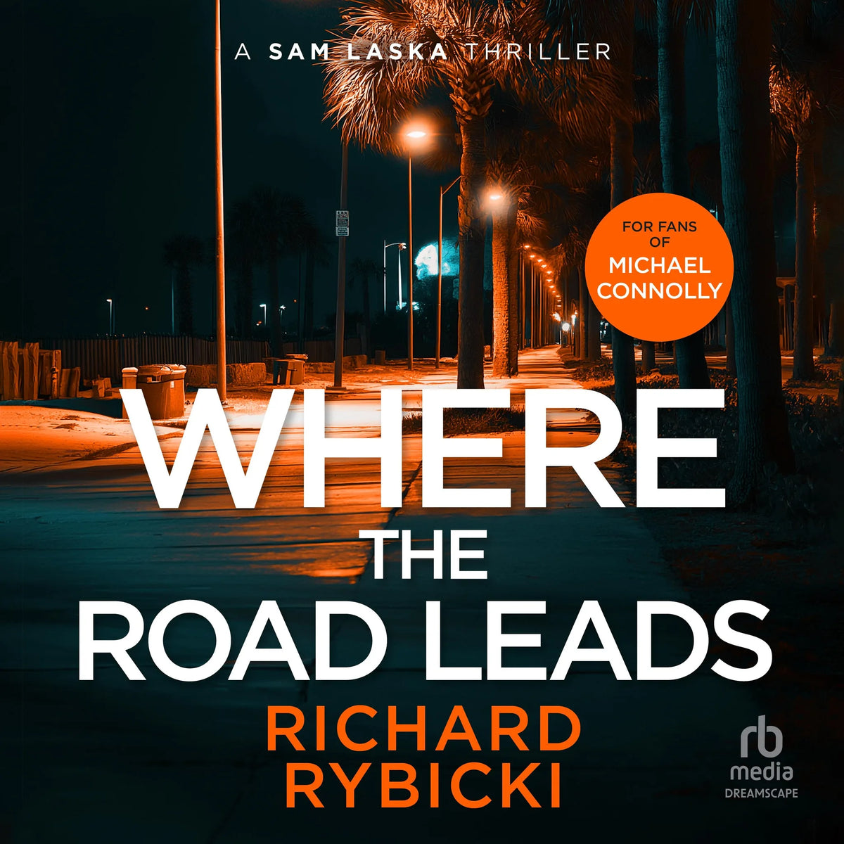 Where the Road Leads