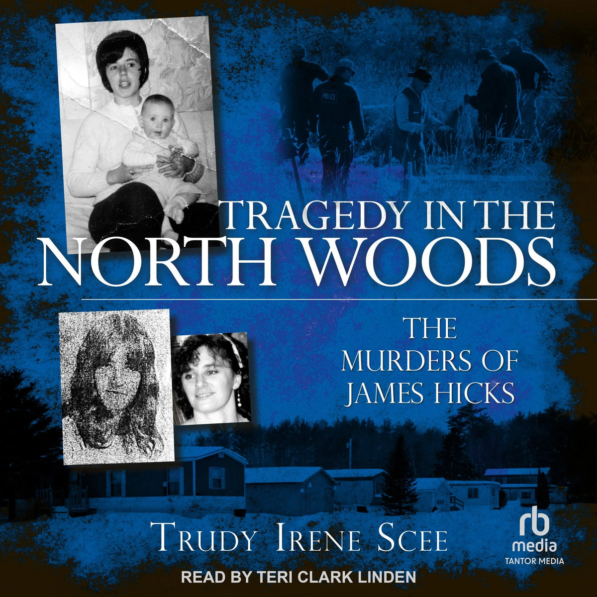 Tragedy in the North Woods