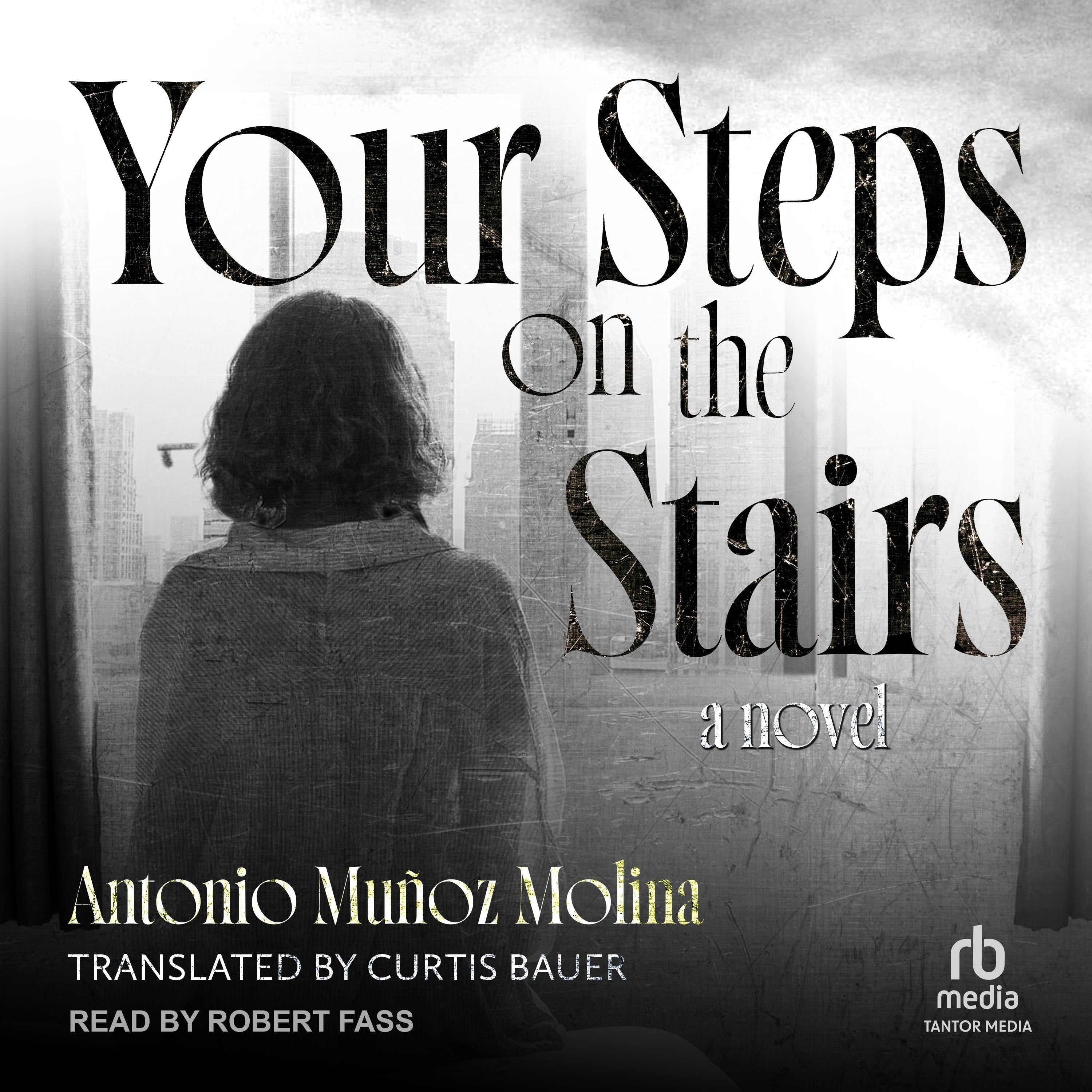 Your Steps on the Stairs