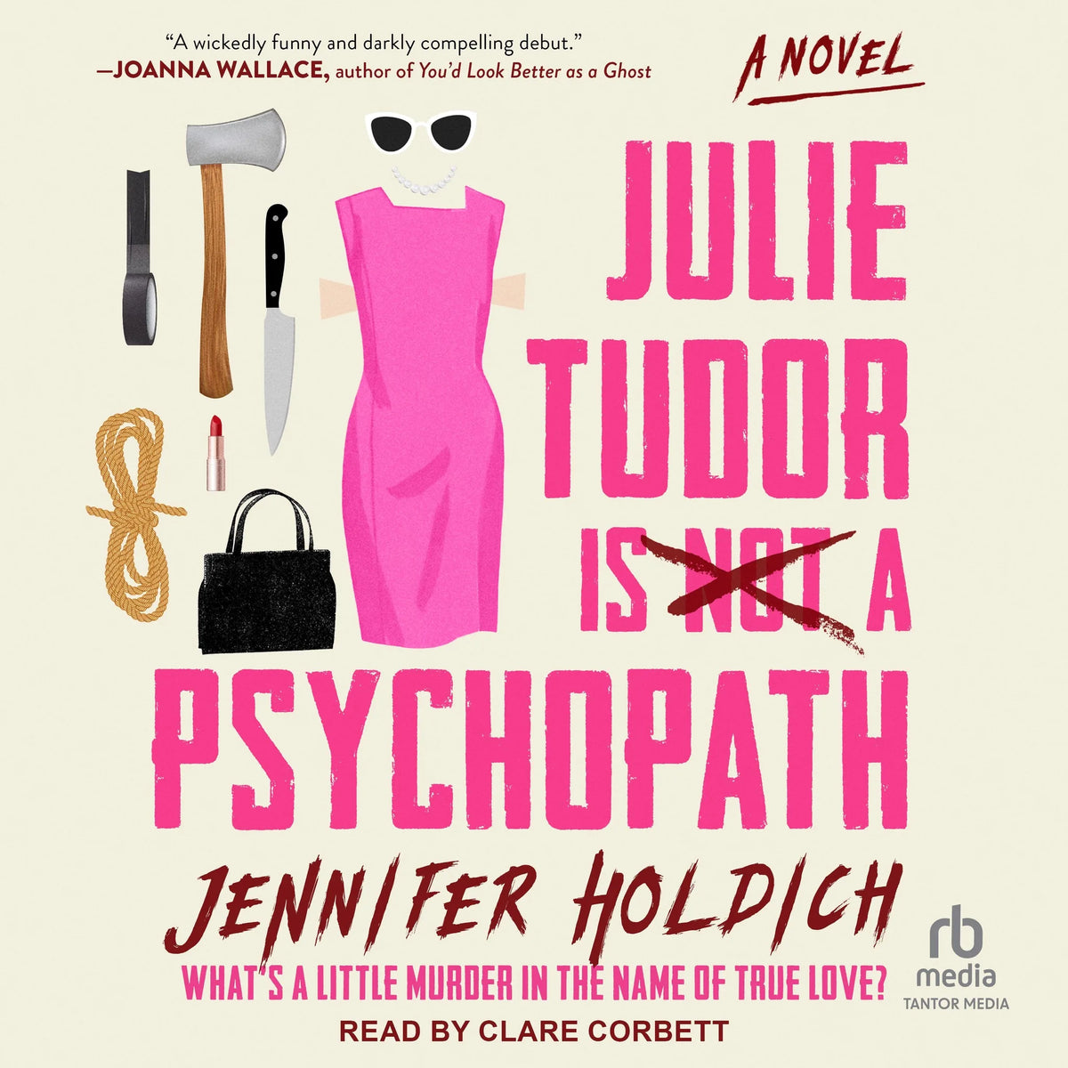 Julie Tudor Is Not a Psychopath