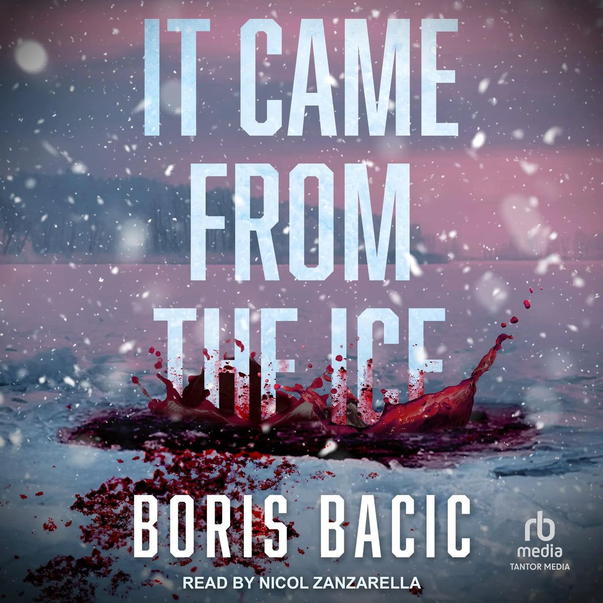 It Came From the Ice