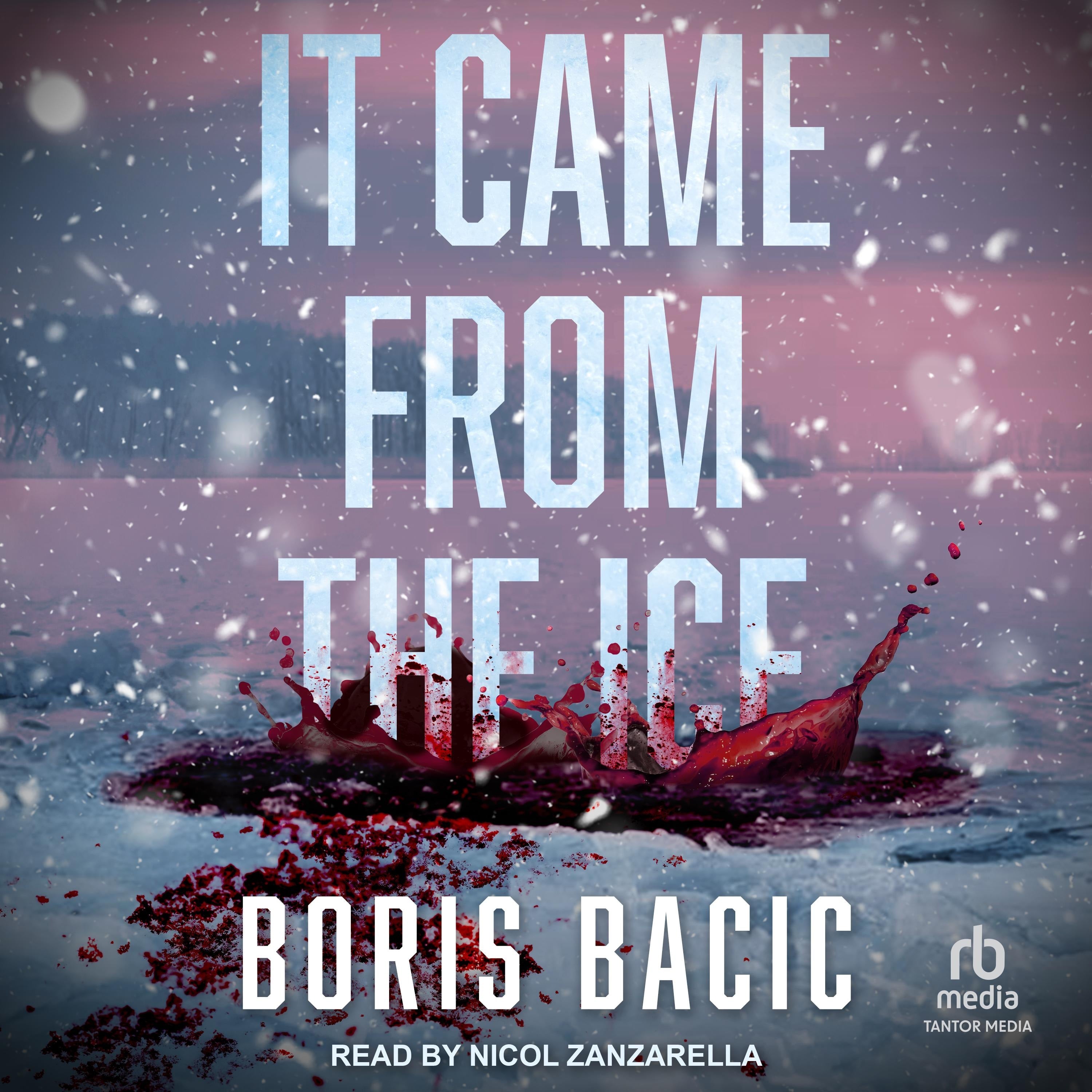 It Came From the Ice