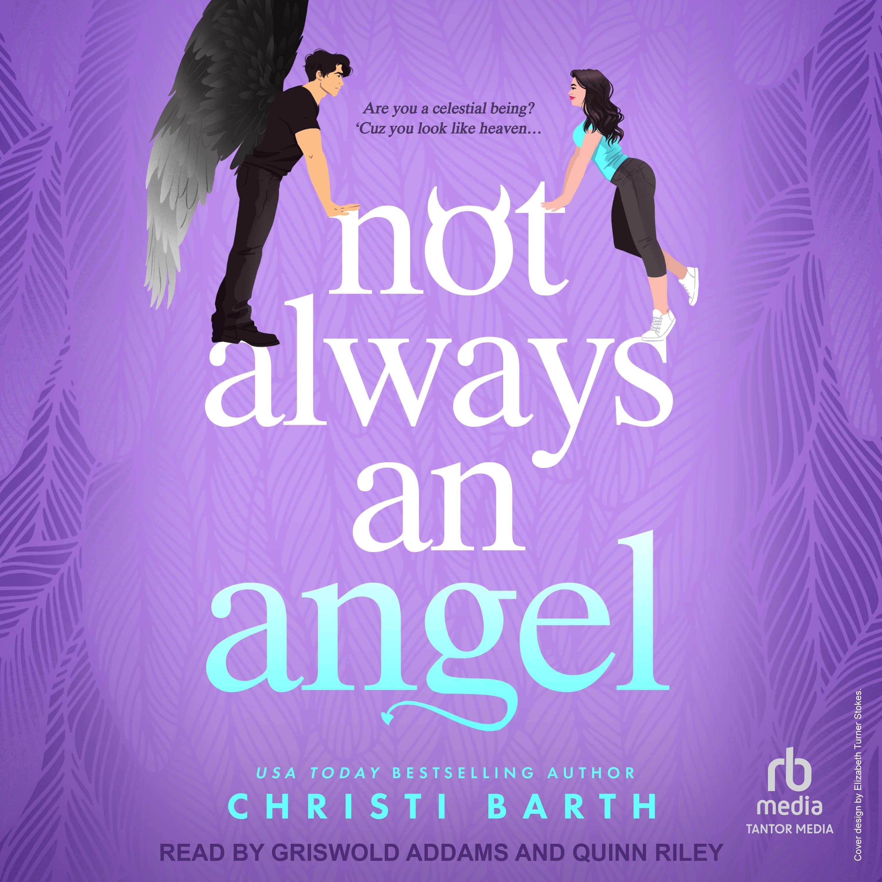 Not Always an Angel