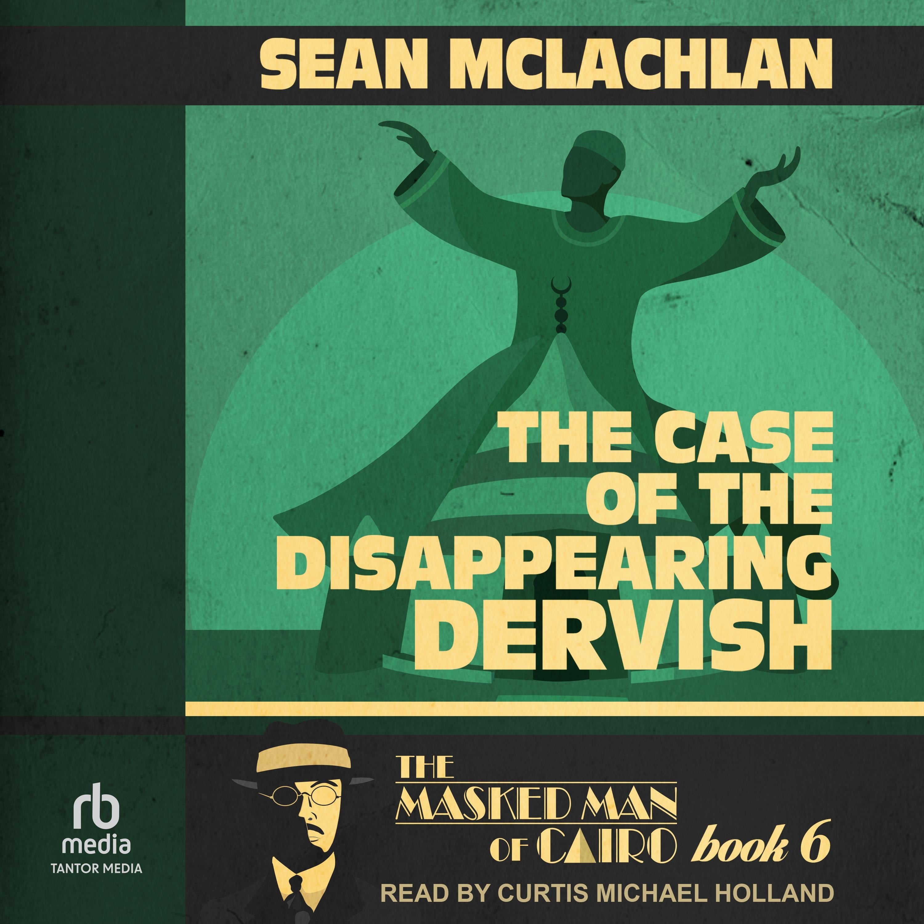 The Case of the Disappearing Dervish