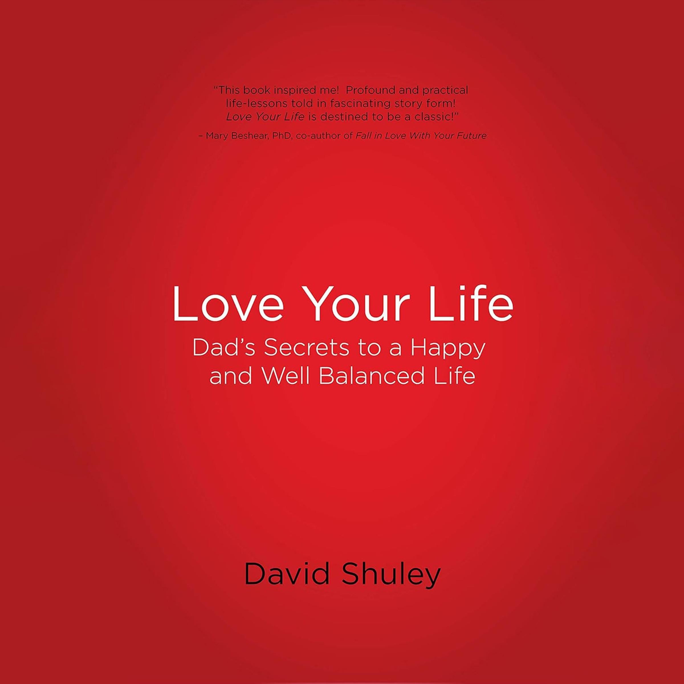 Love Your Life