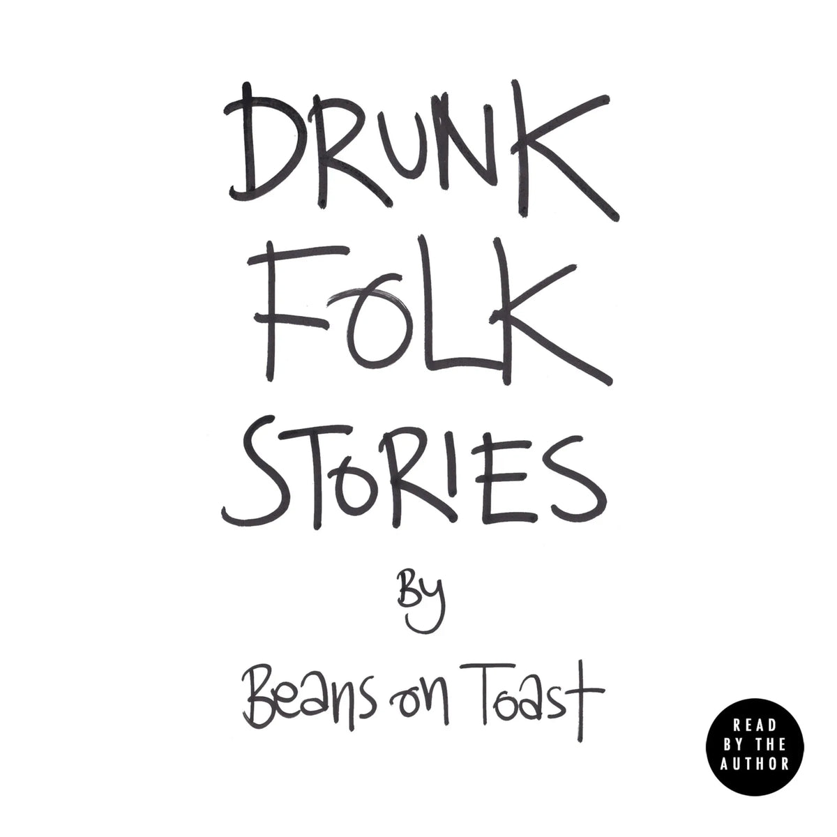 Drunk Folk Stories