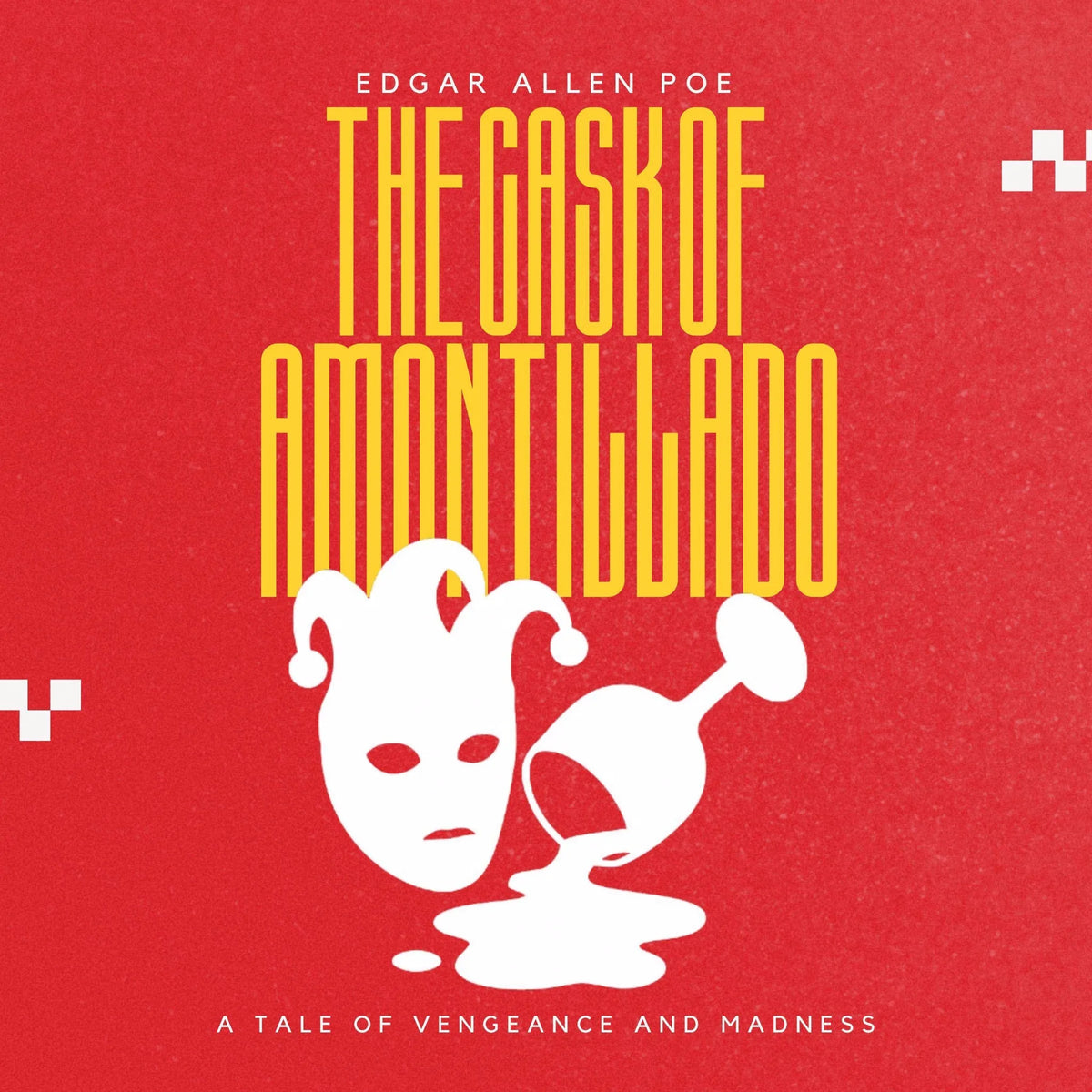 The Cask of Amontillado