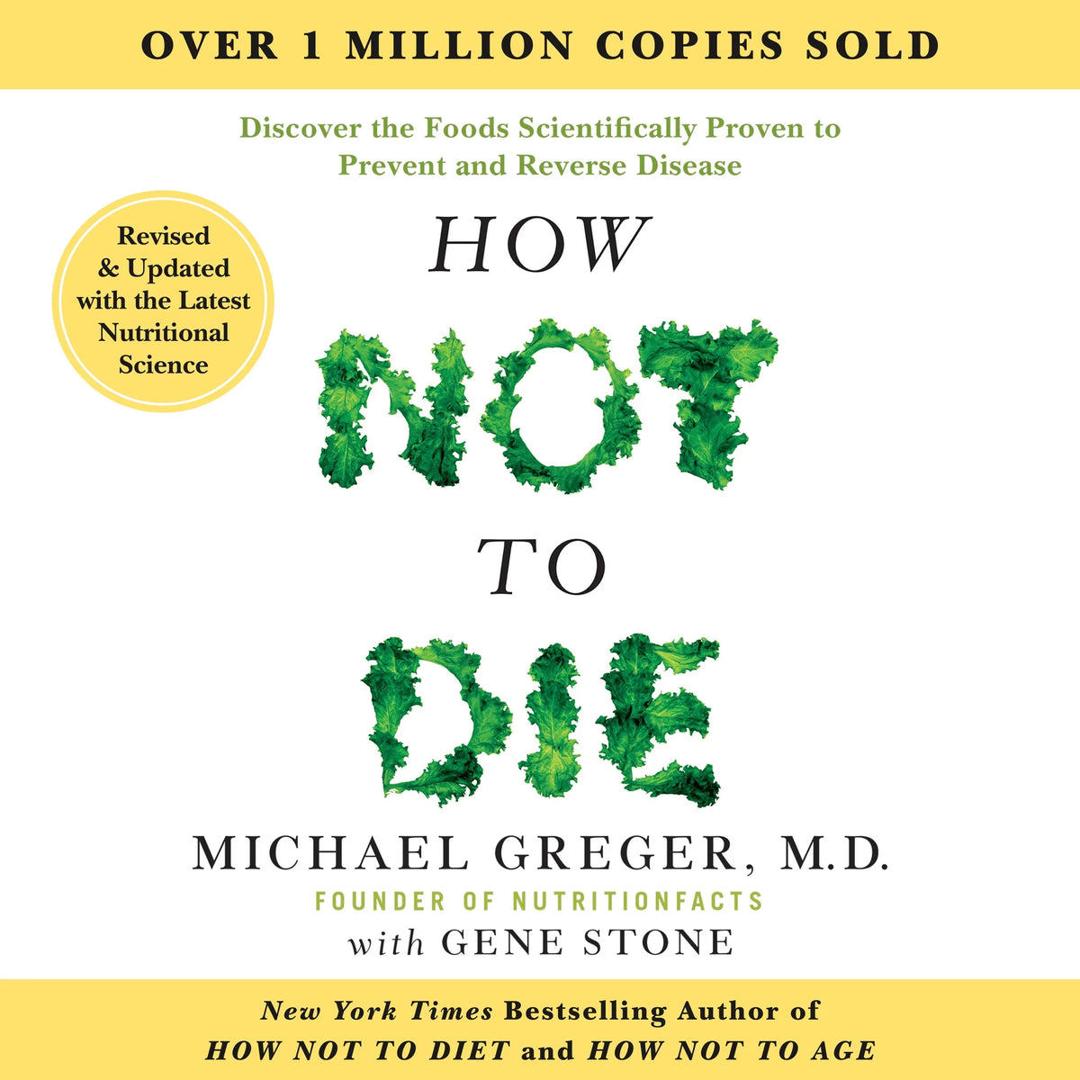 How Not to Die: Revised and Updated