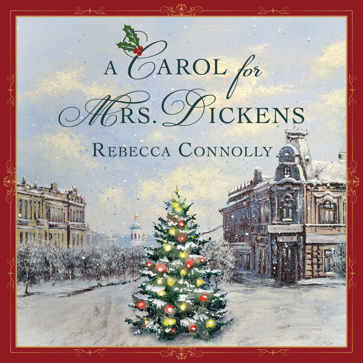 Carol for Mrs. Dickens, A