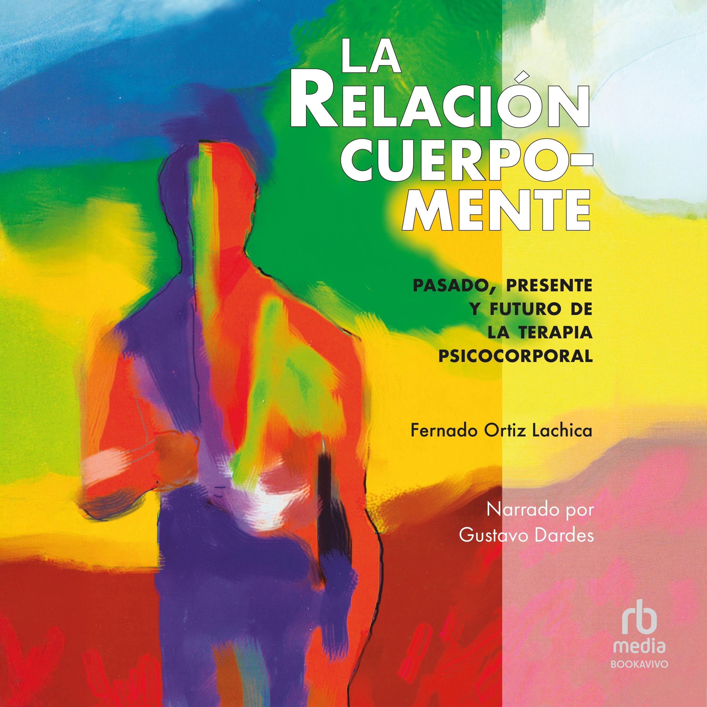 La relación cuerpo-mente