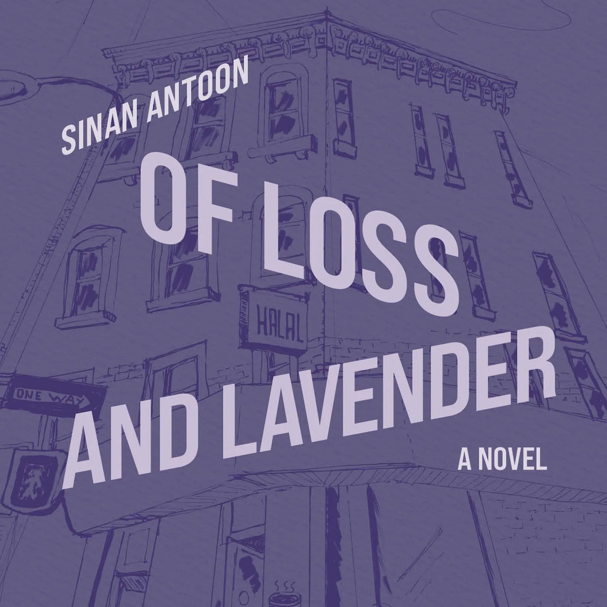 Of Loss and Lavender
