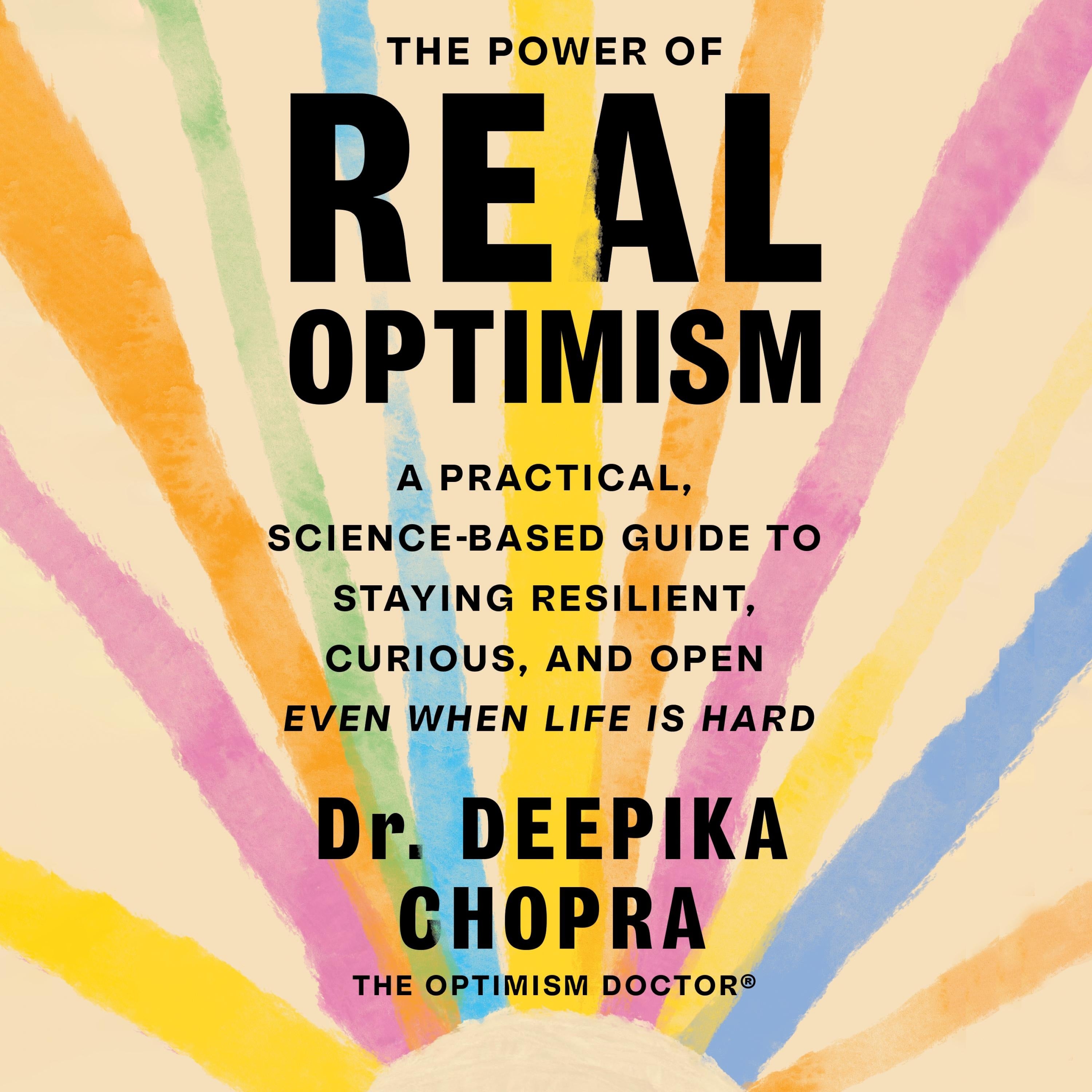 The Power of Real Optimism