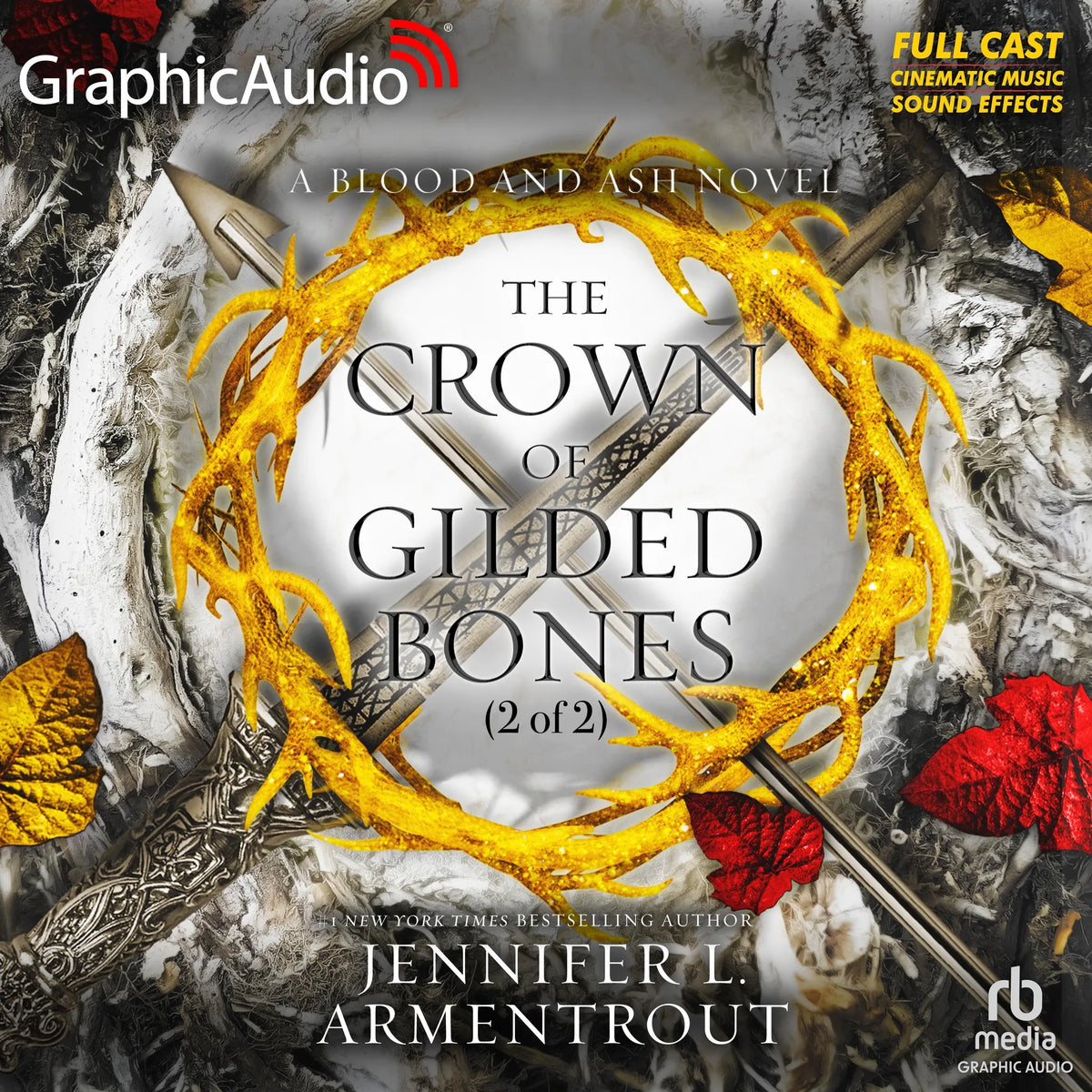 The Crown of Gilded Bones (2 of 2) [Dramatized Adaptation]