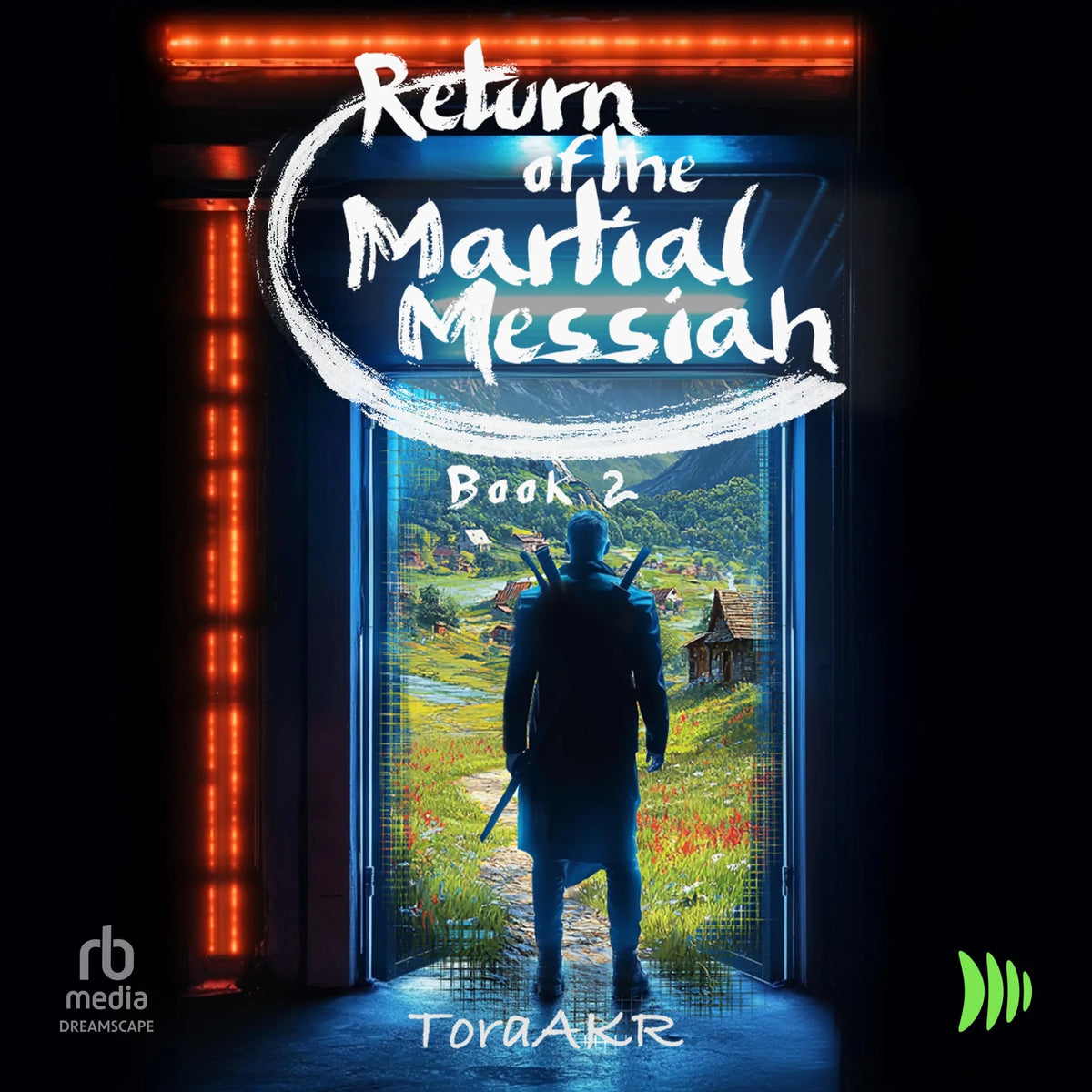 Return of the Martial Messiah Book 2