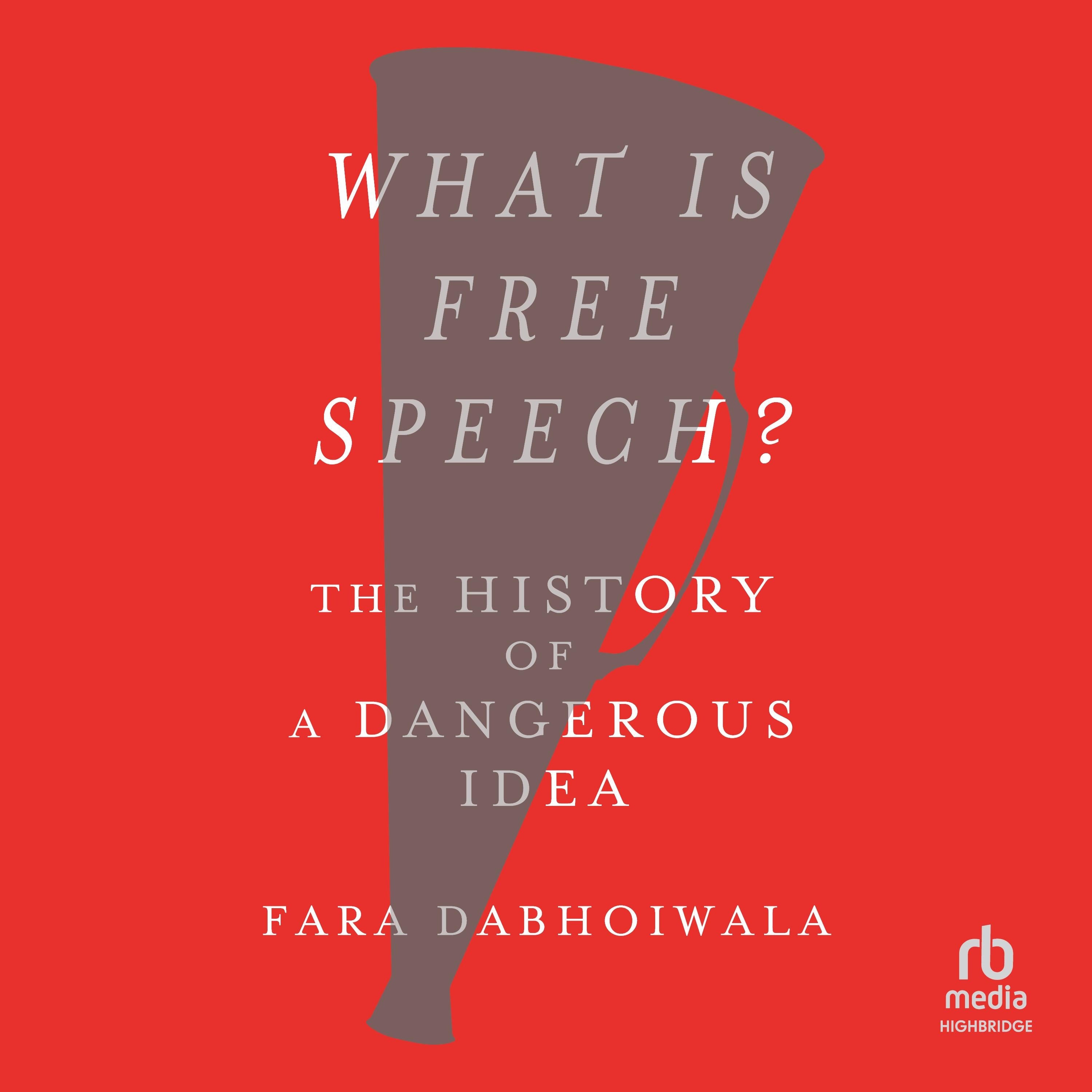 What Is Free Speech?