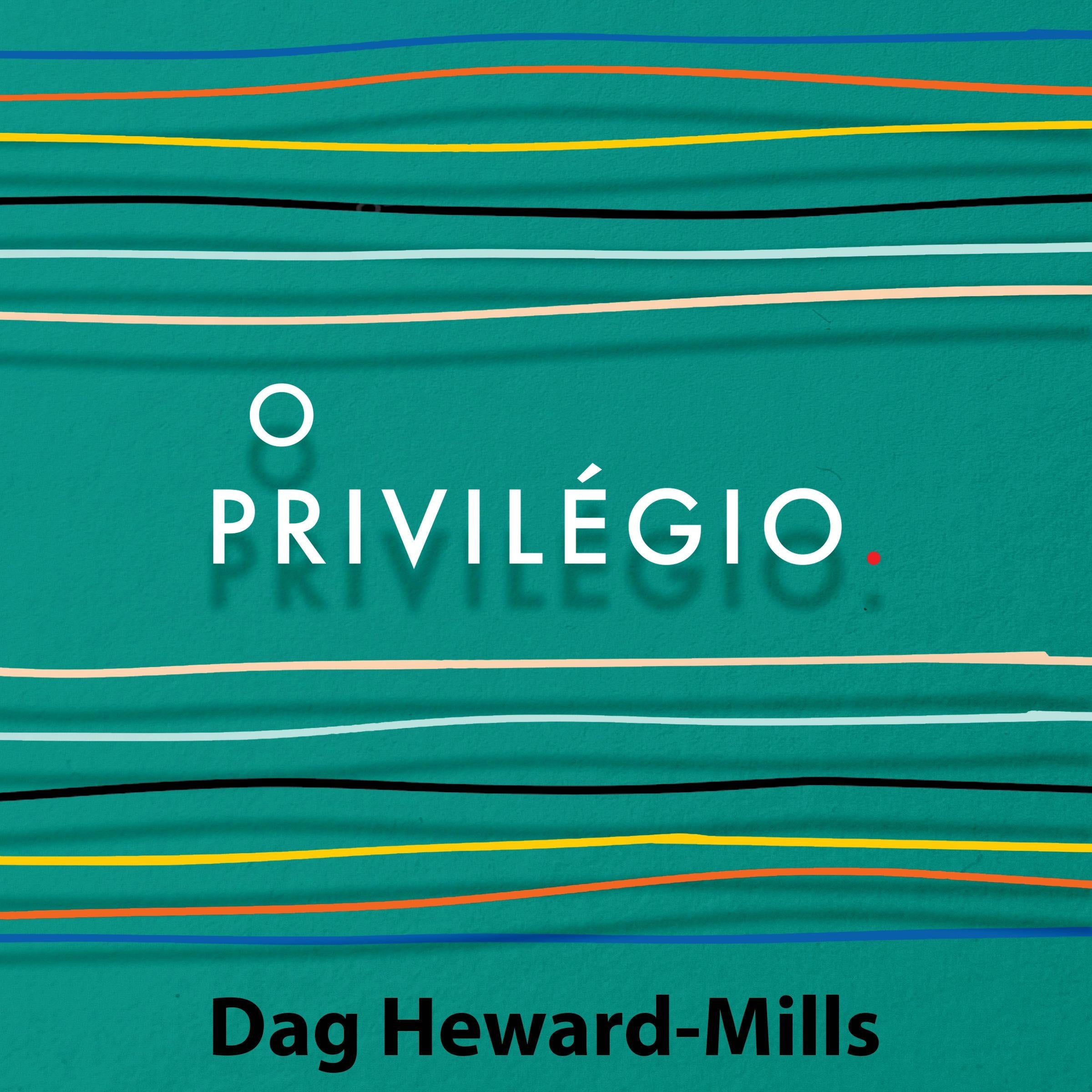 O Privilegio