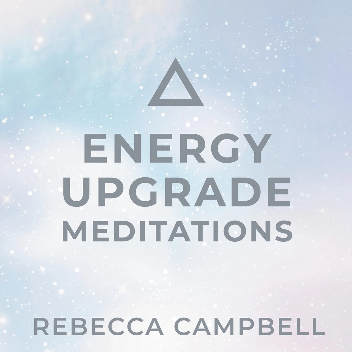 Energy Upgrade Meditations