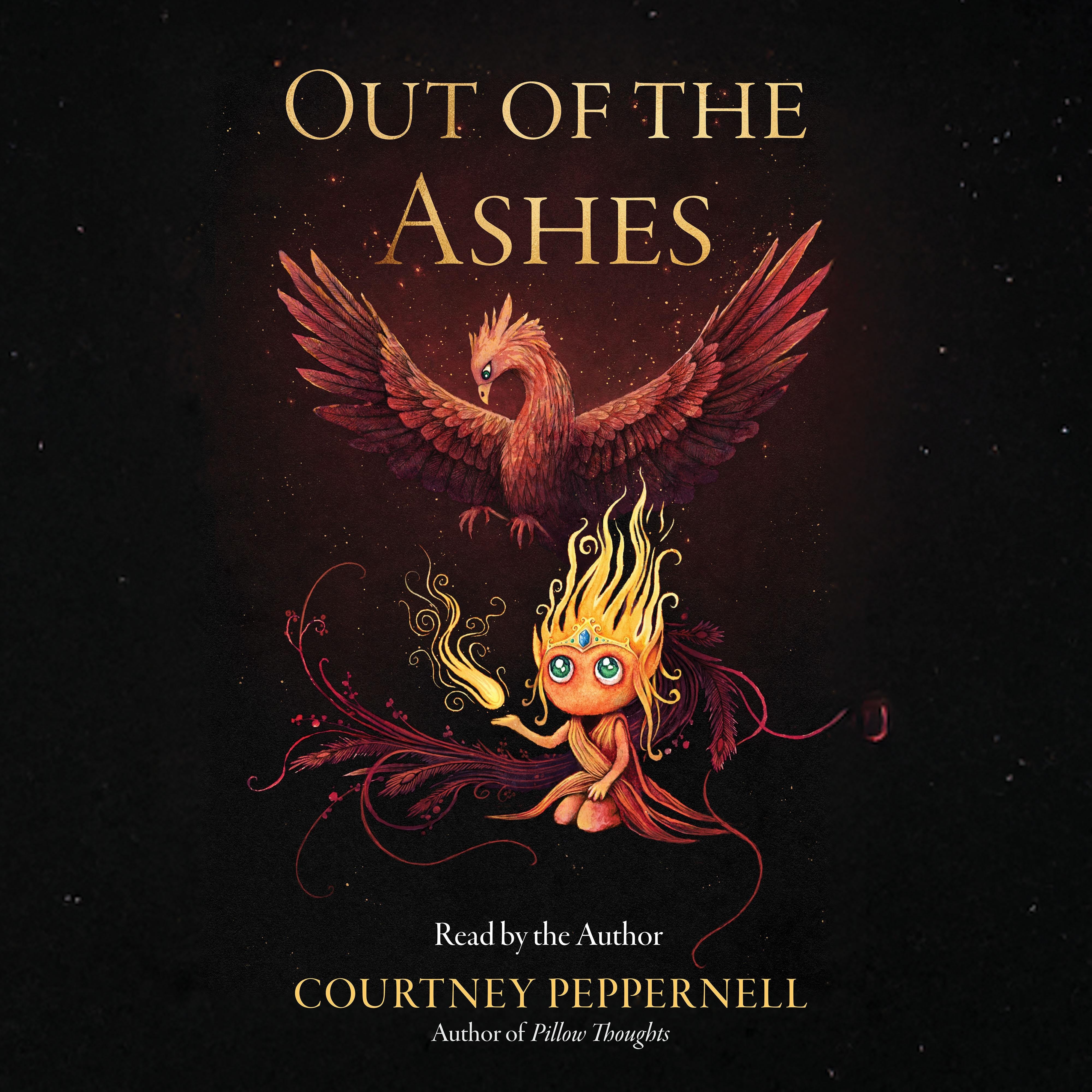 Out of the Ashes
