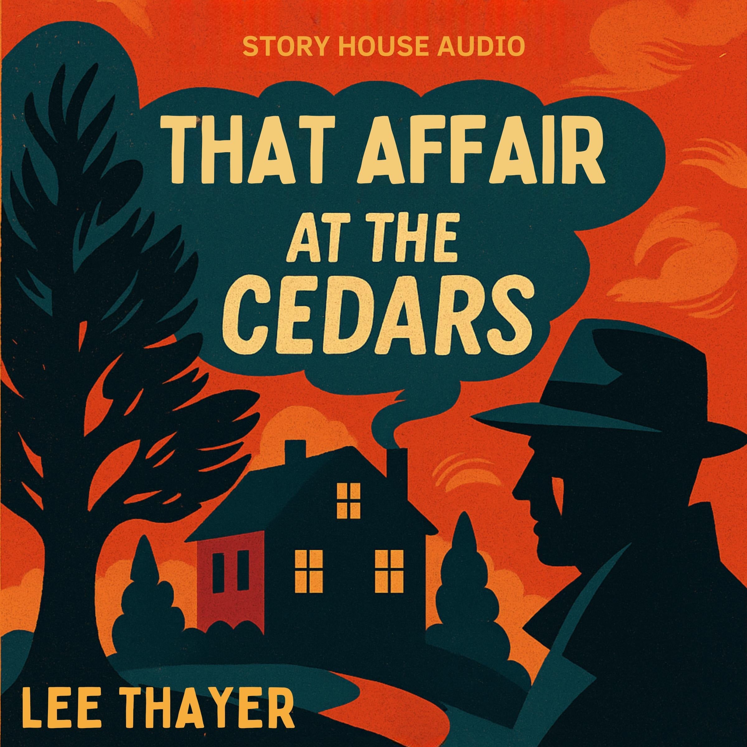 That Affair at the Cedars
