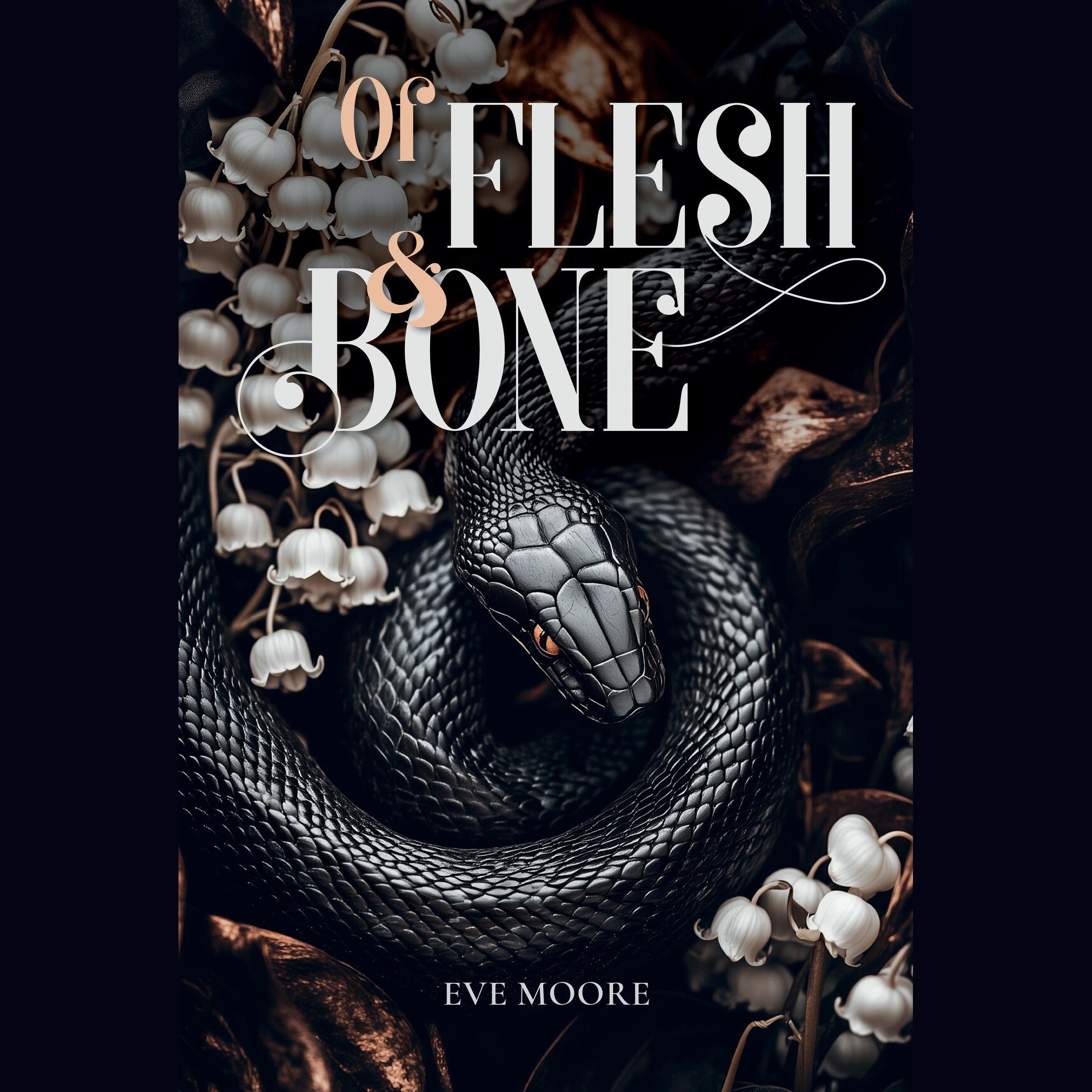 Of Flesh & Bone
