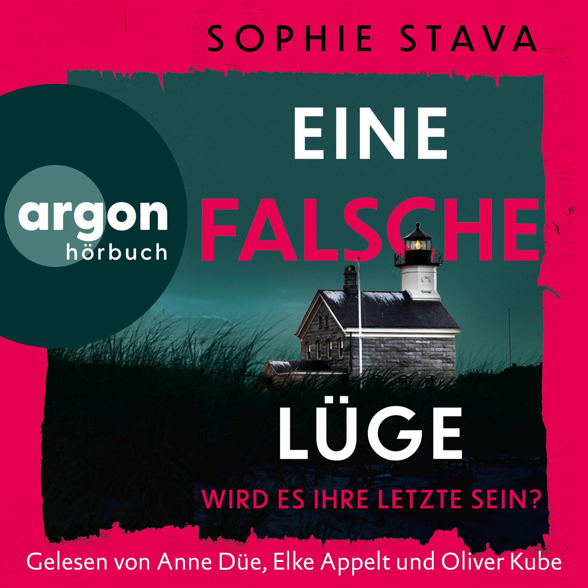 Eine falsche Lüge - Wird es ihre letzte sein? (Ungekürzte Lesung)