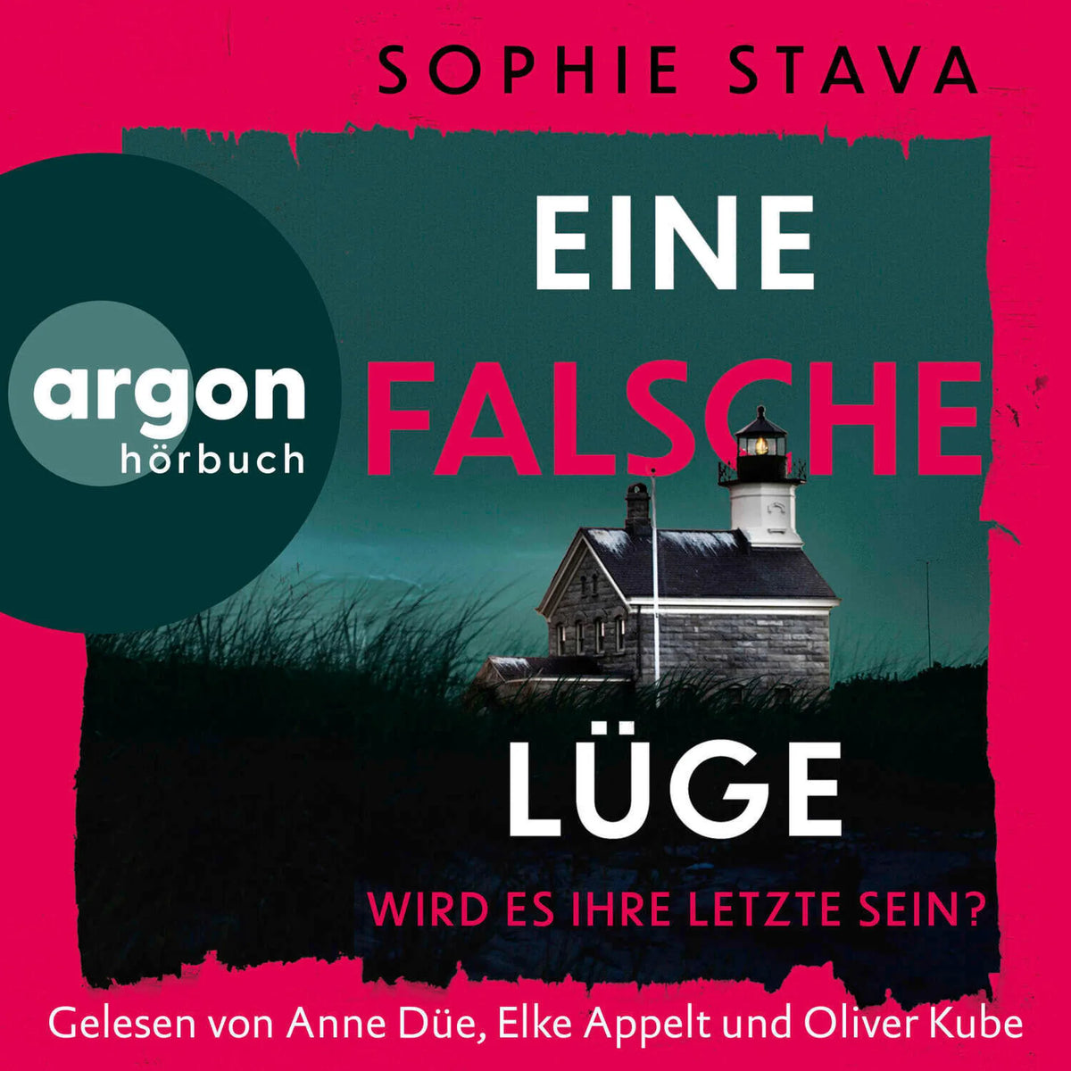 Eine falsche Lüge - Wird es ihre letzte sein? (Ungekürzte Lesung)