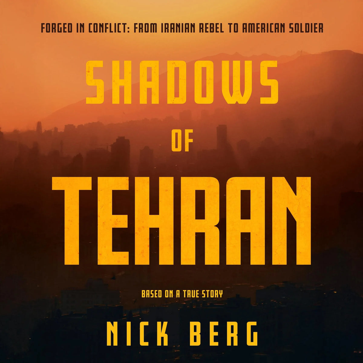 Shadows of Tehran