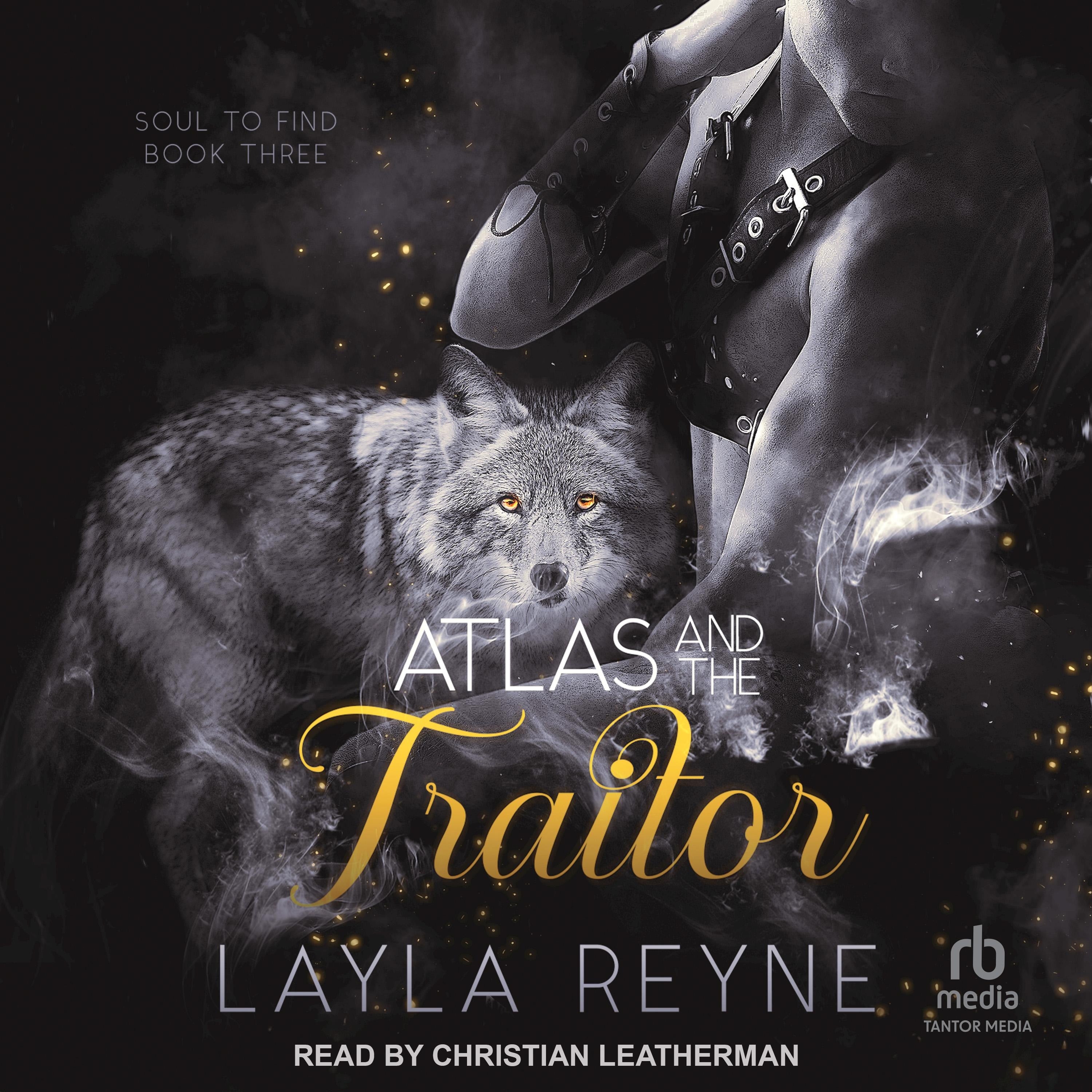 Atlas and the Traitor