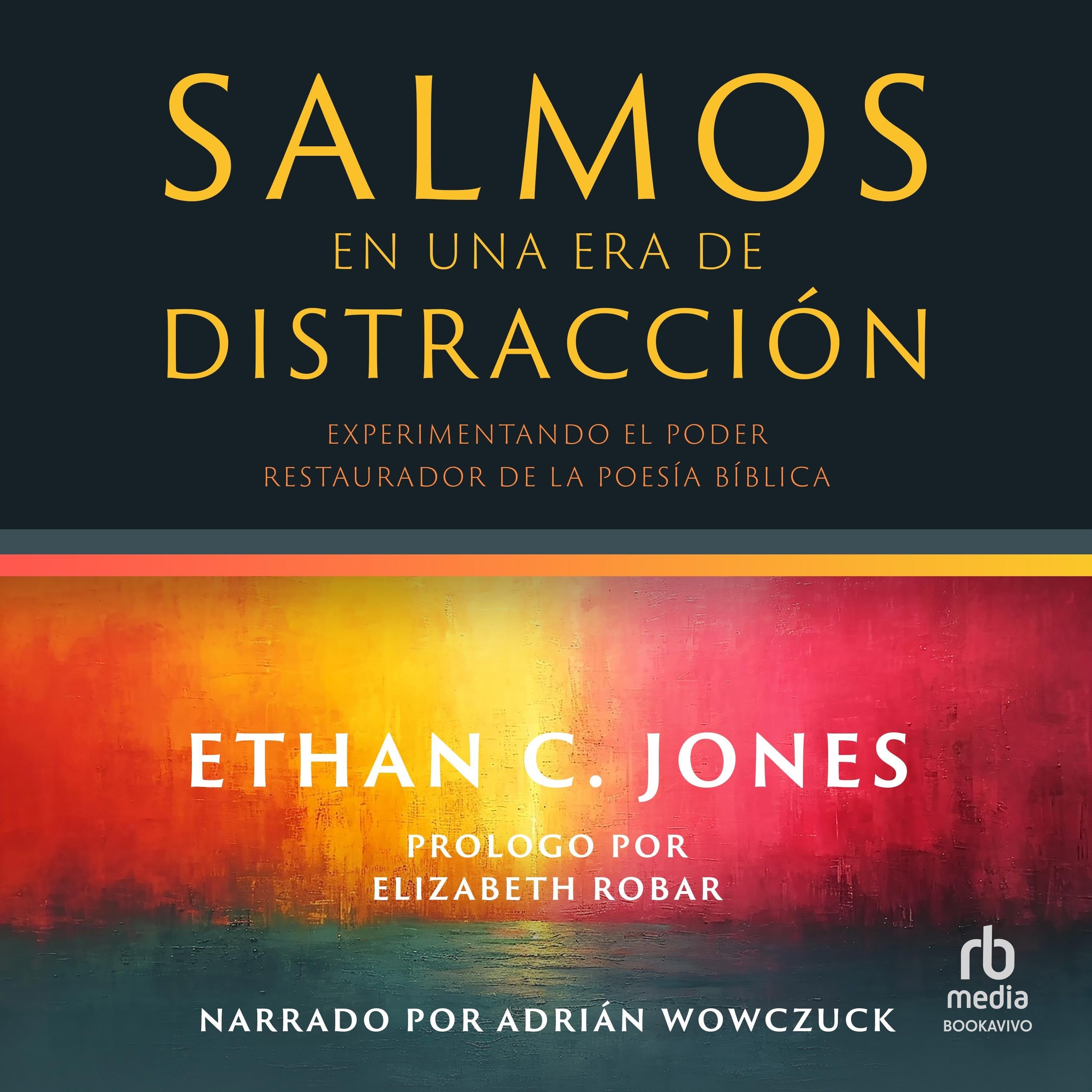 Salmos en una era de distracción