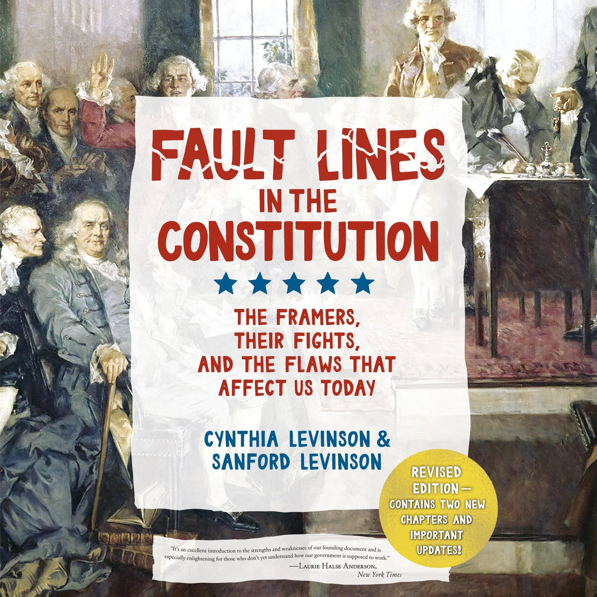 Fault Lines in the Constitution (Third Edition)