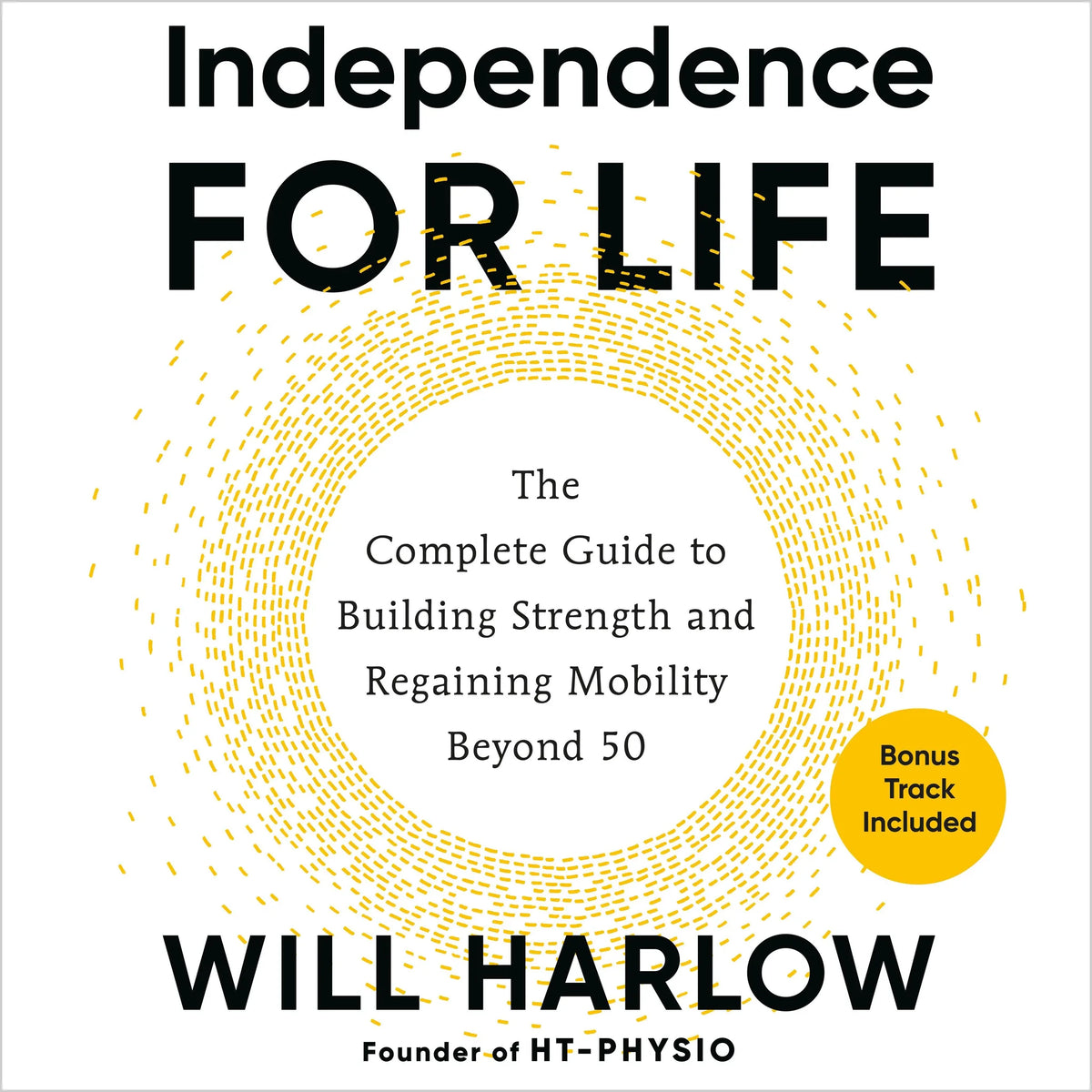 Independence for Life