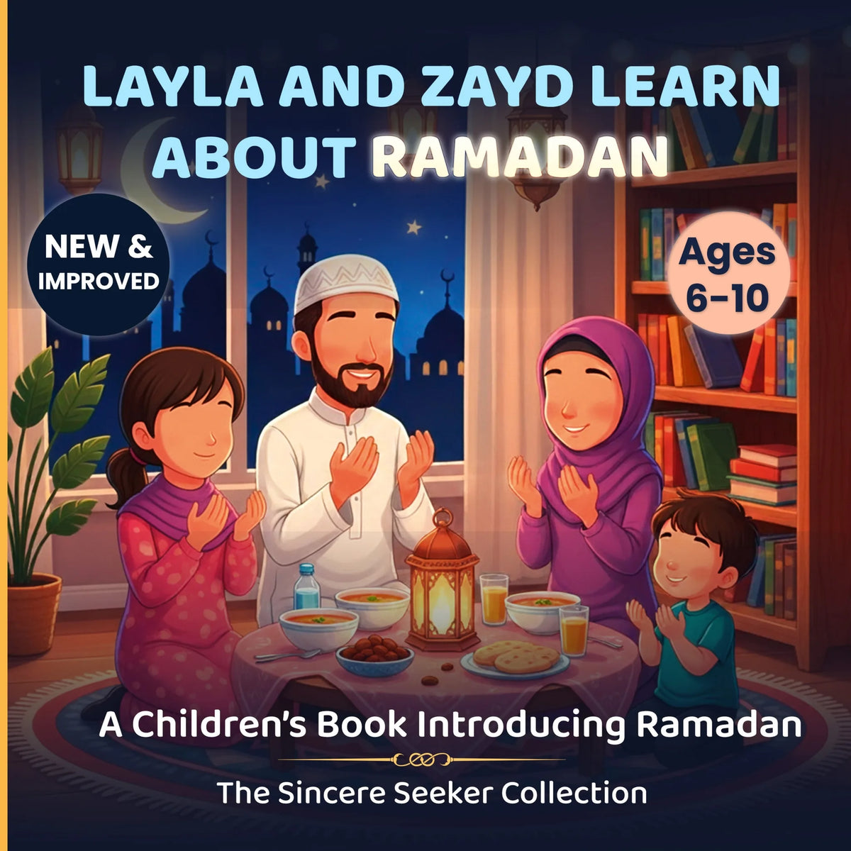 Layla & Zayd Learn About Ramadan