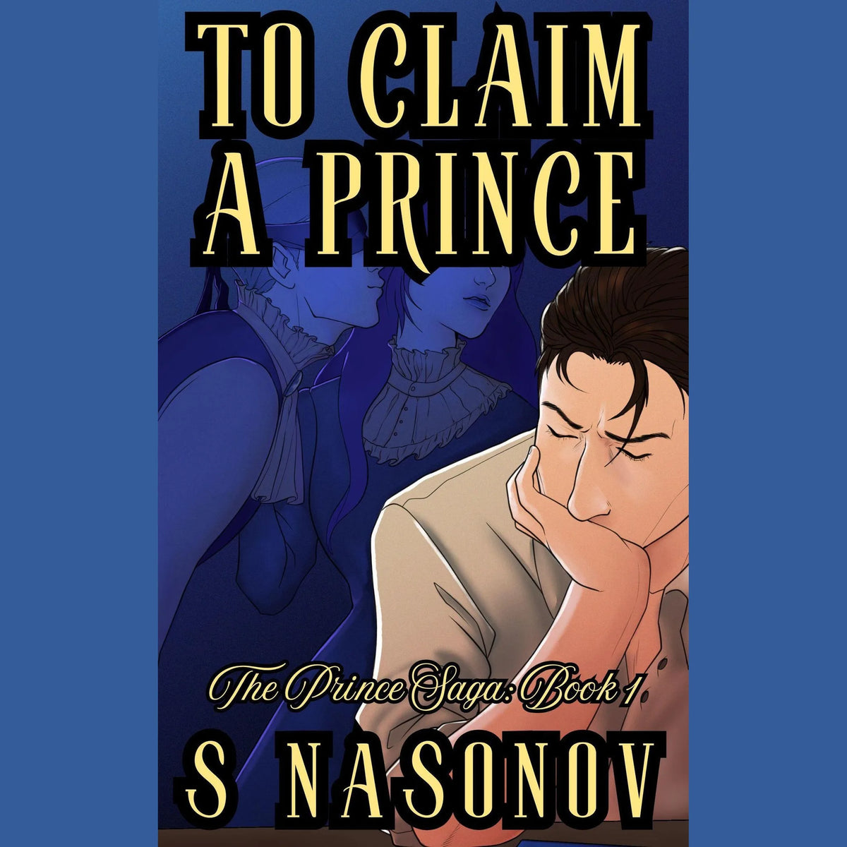 To Claim a Prince