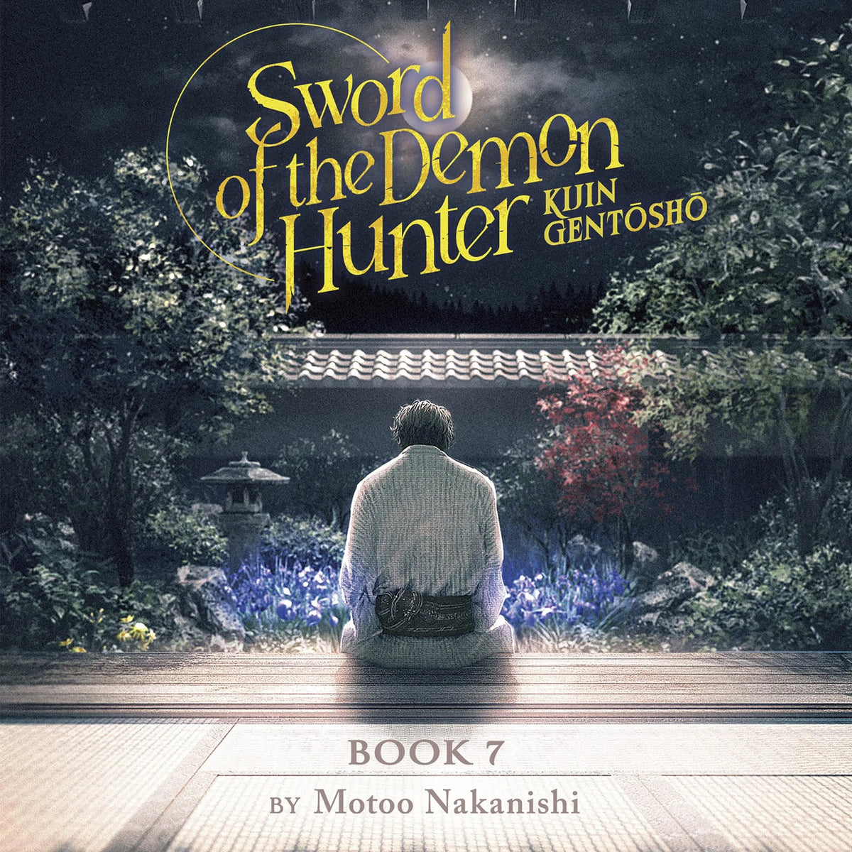 Sword of the Demon Hunter: Kijin Gentosho (Light Novel) Vol. 7
