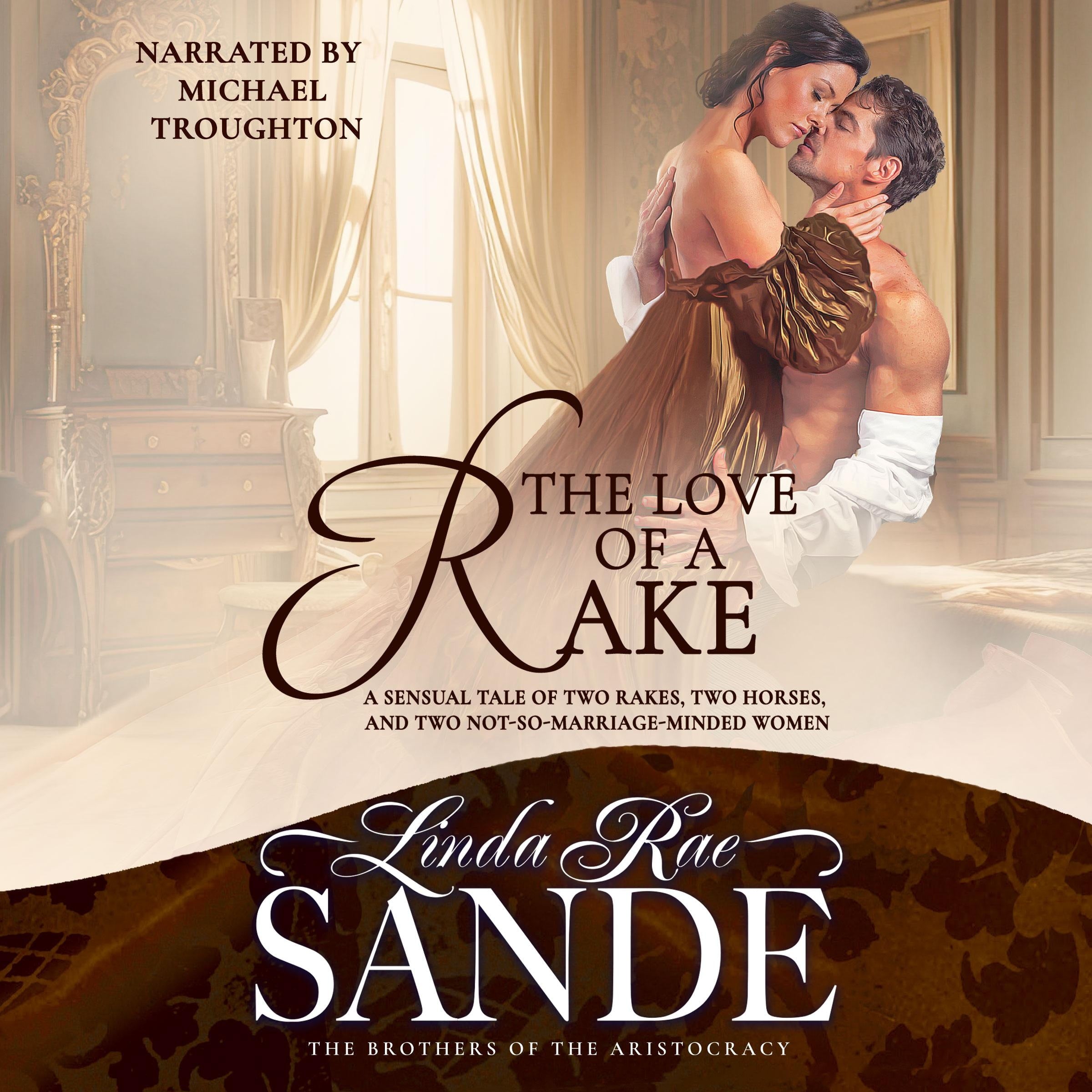 The Love of a Rake