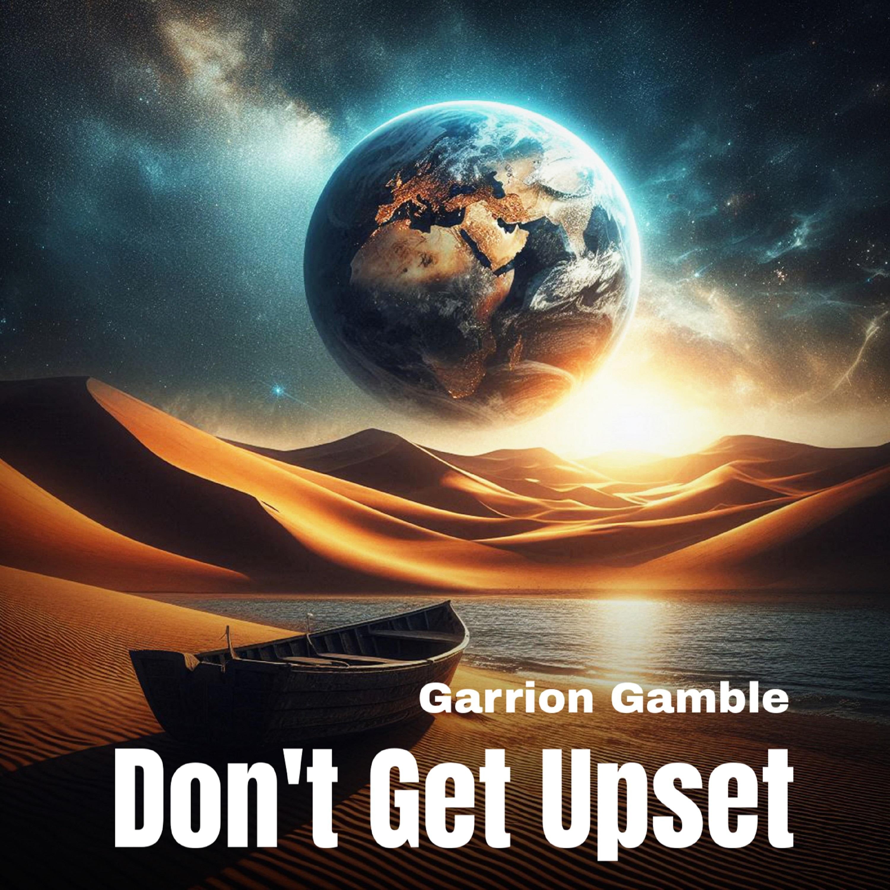 Don't Get Upset