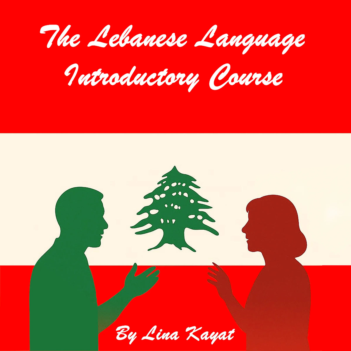 The Lebanese Language Introductory Course
