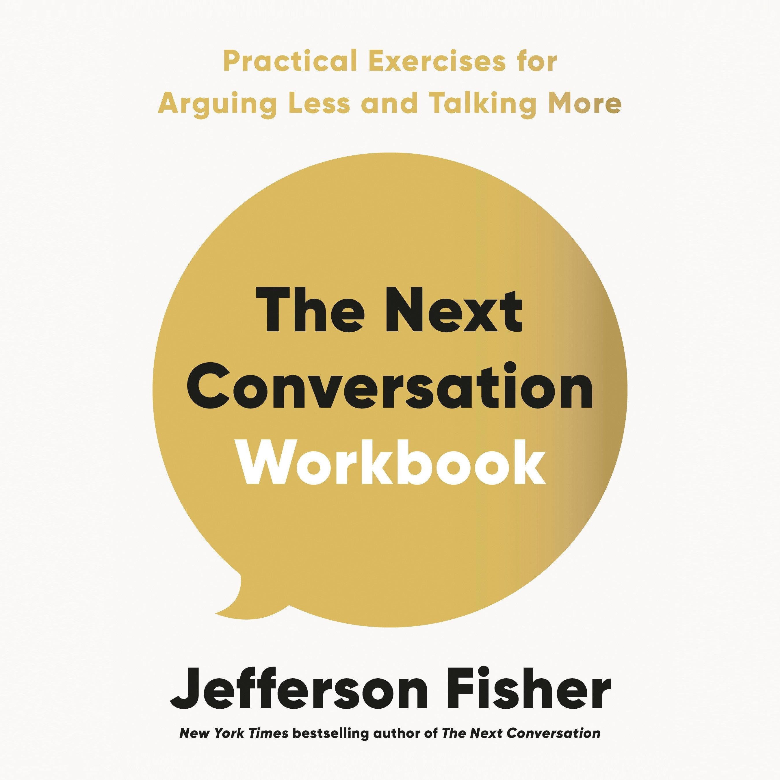 The Next Conversation Workbook