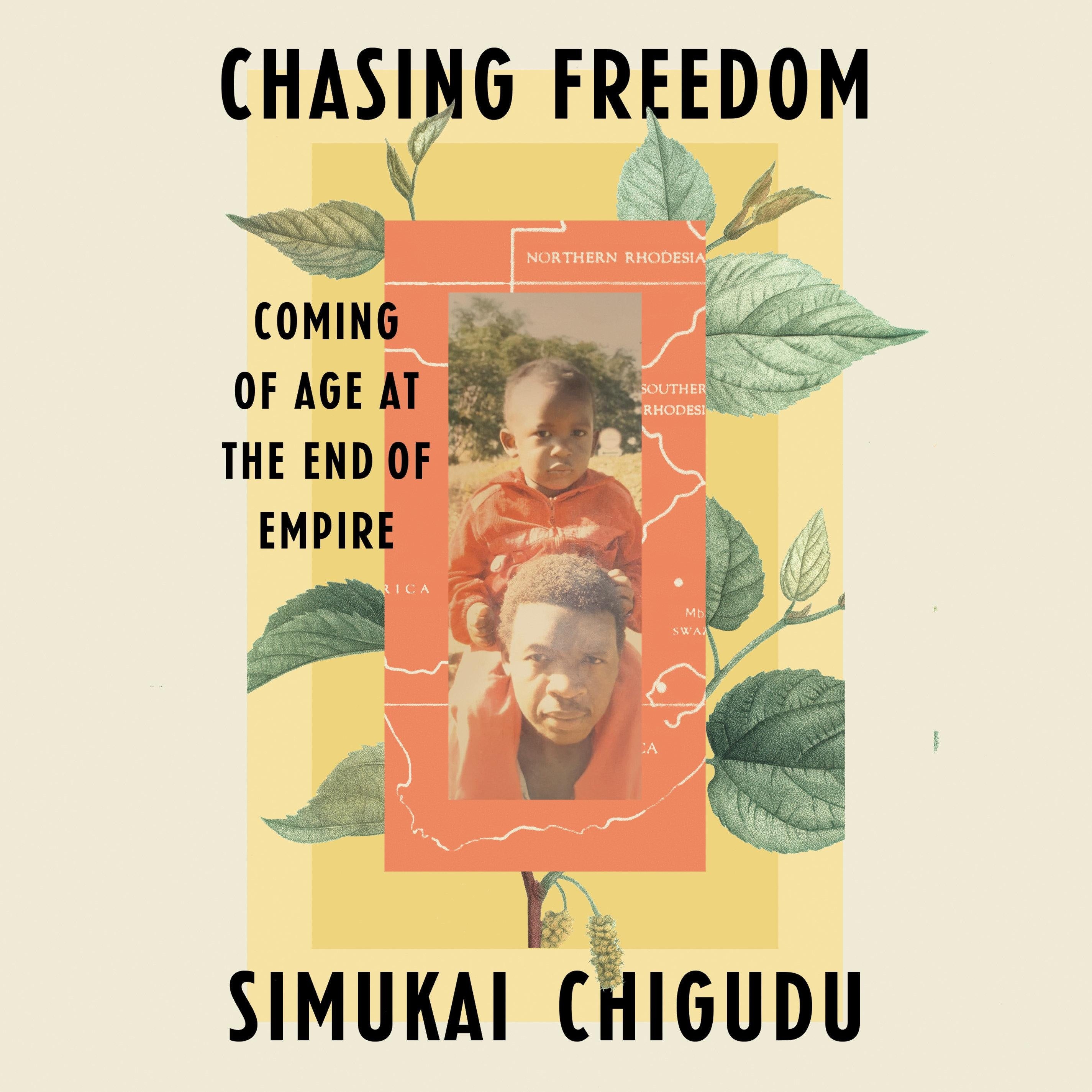 Chasing Freedom