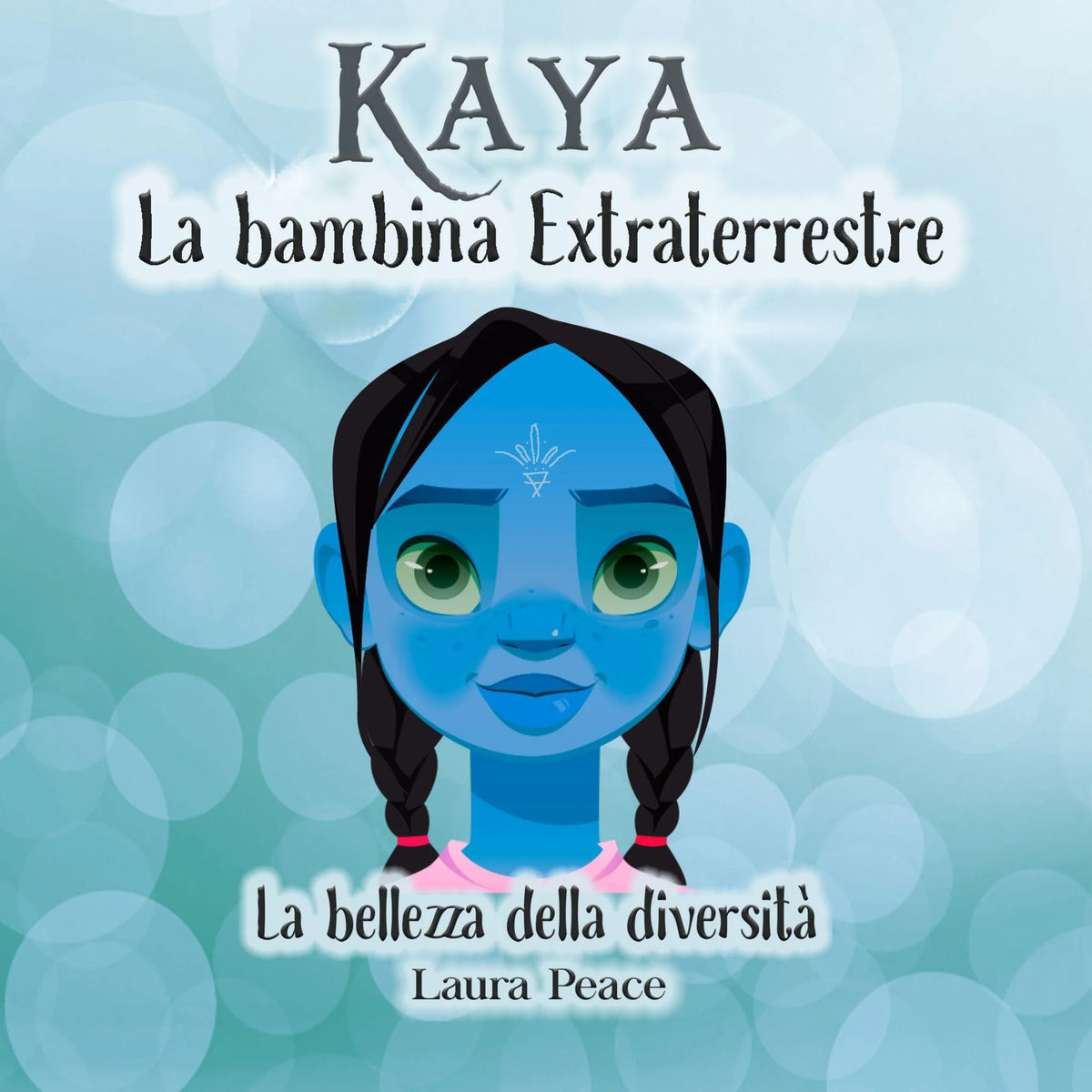 Kaya - La bambina Extraterrestre