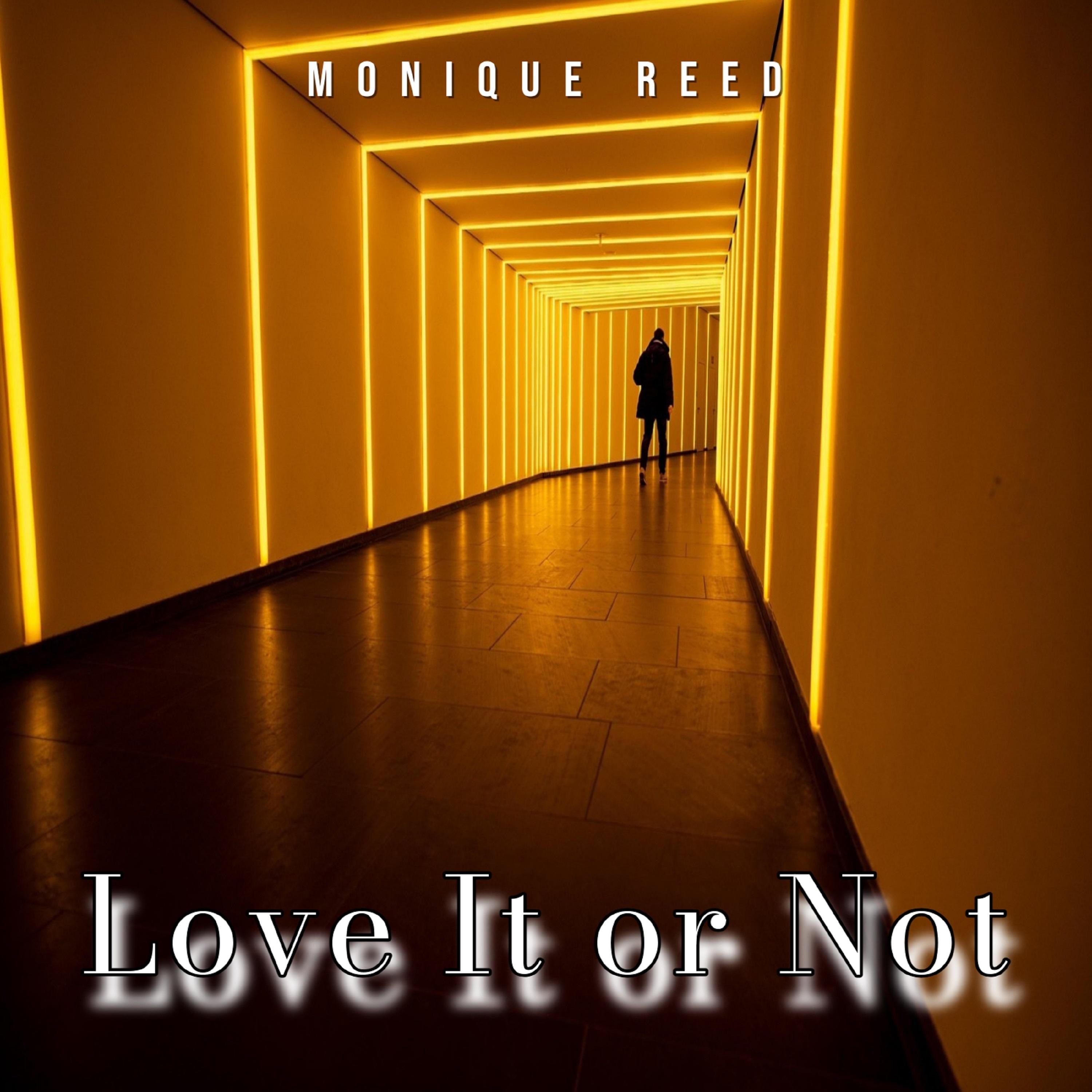 Love It or Not