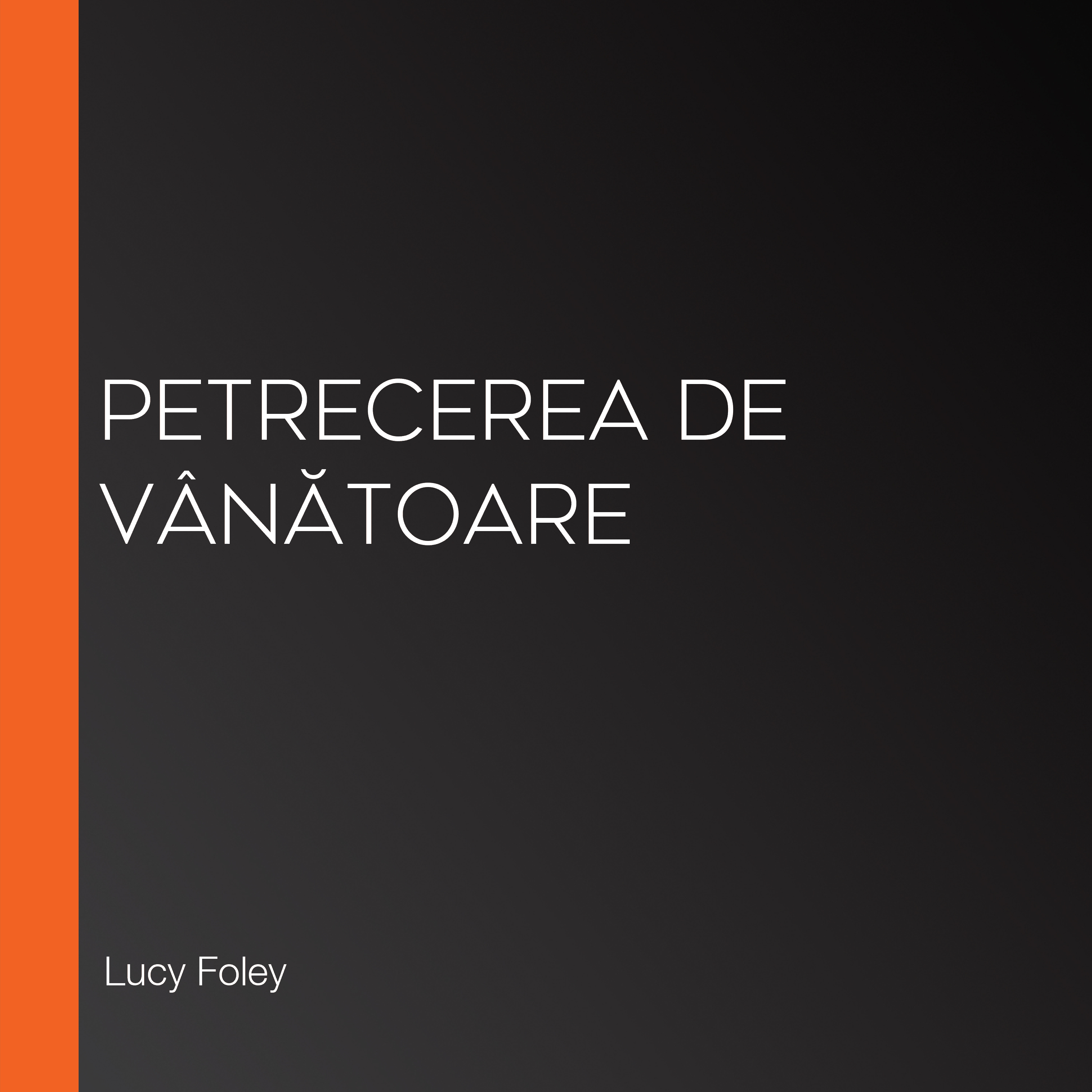 Petrecerea de vânătoare