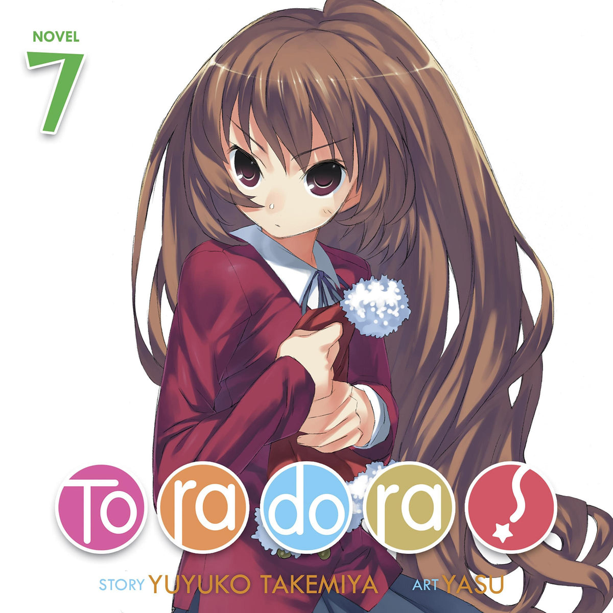 Toradora! (Light Novel) Vol. 7