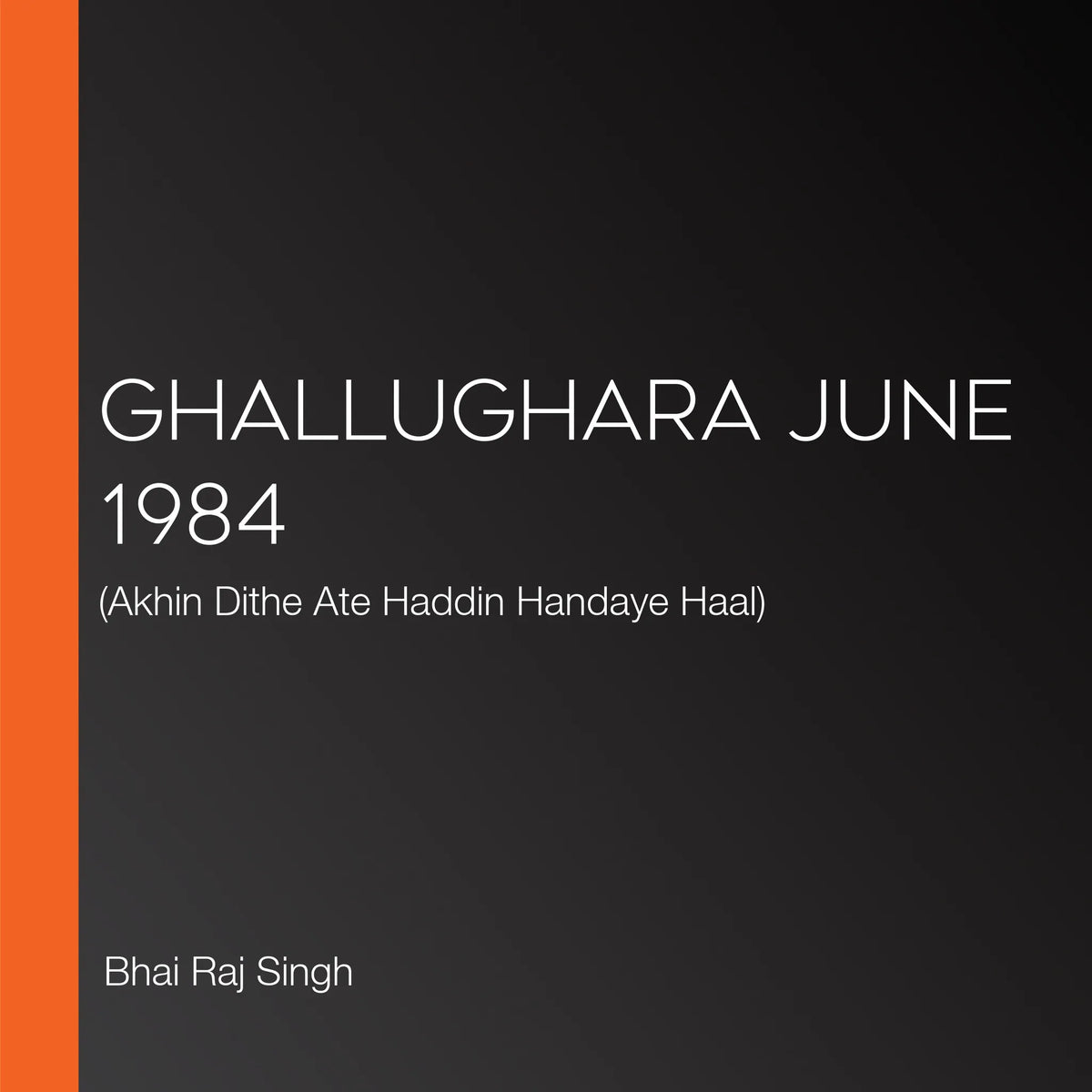 Ghallughara June 1984