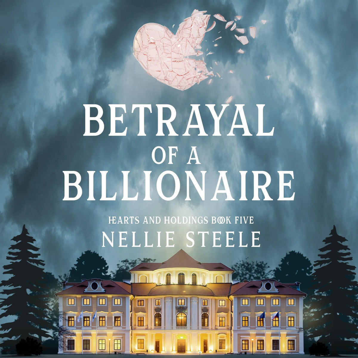 Betrayal of a Billionaire