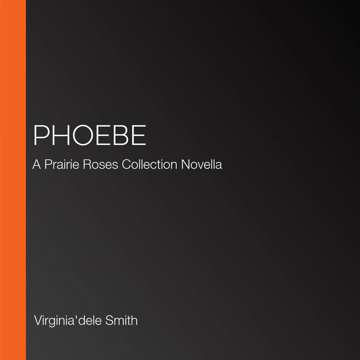 Phoebe