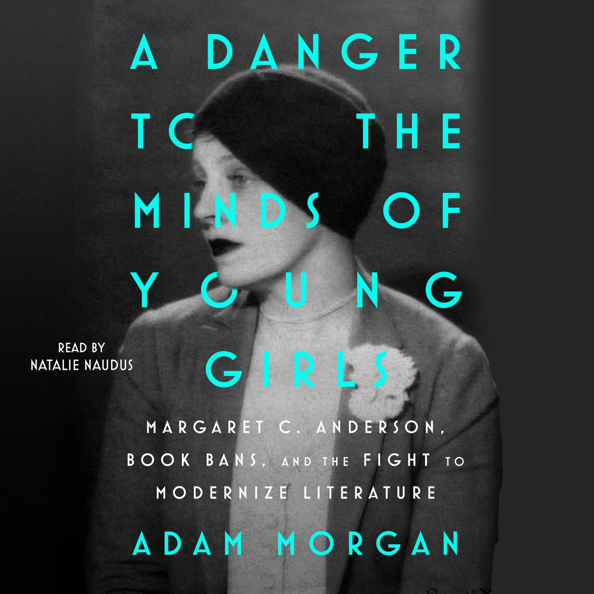 A Danger to the Minds of Young Girls