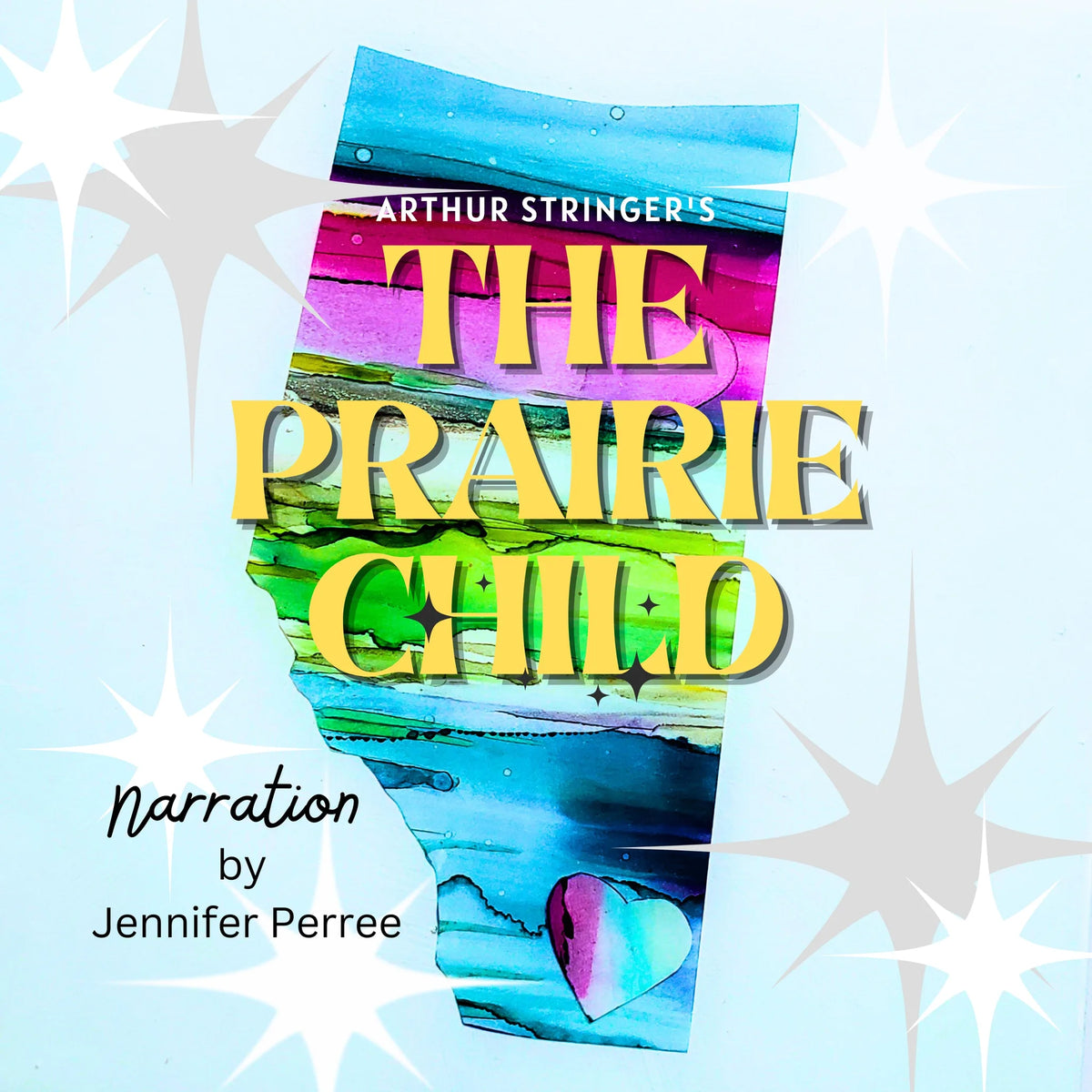 The Prairie Child