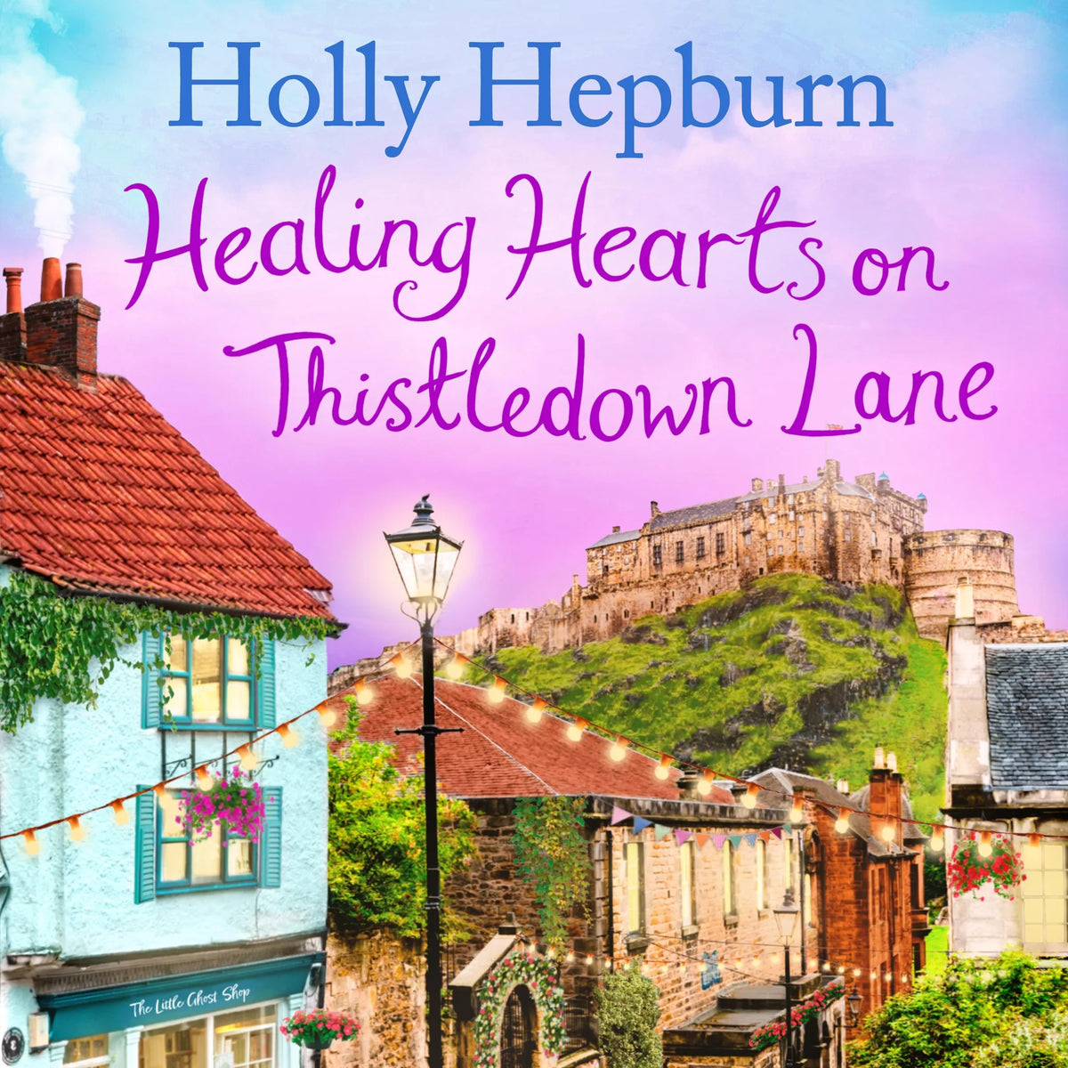 Healing Hearts on Thistledown Lane