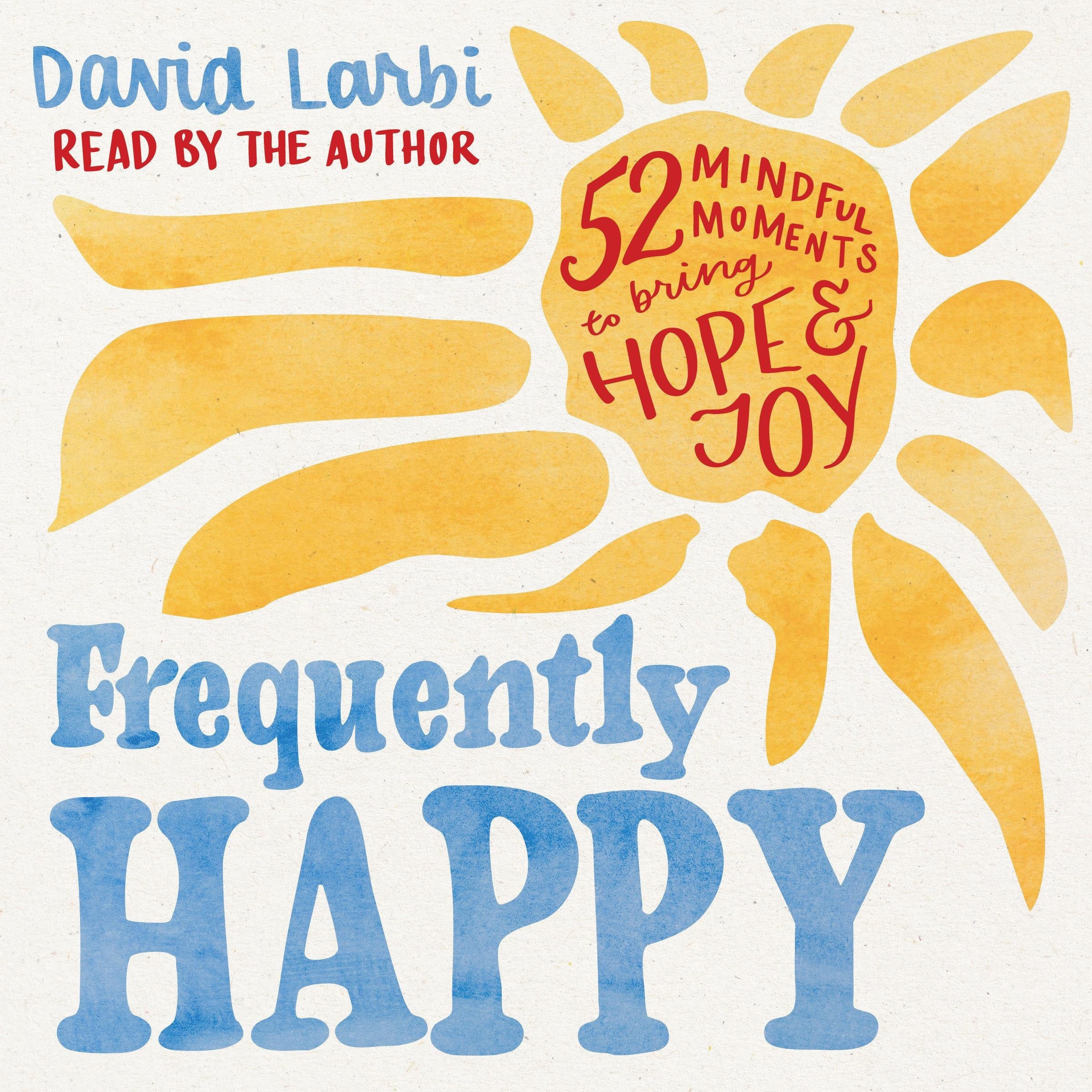 Frequently Happy